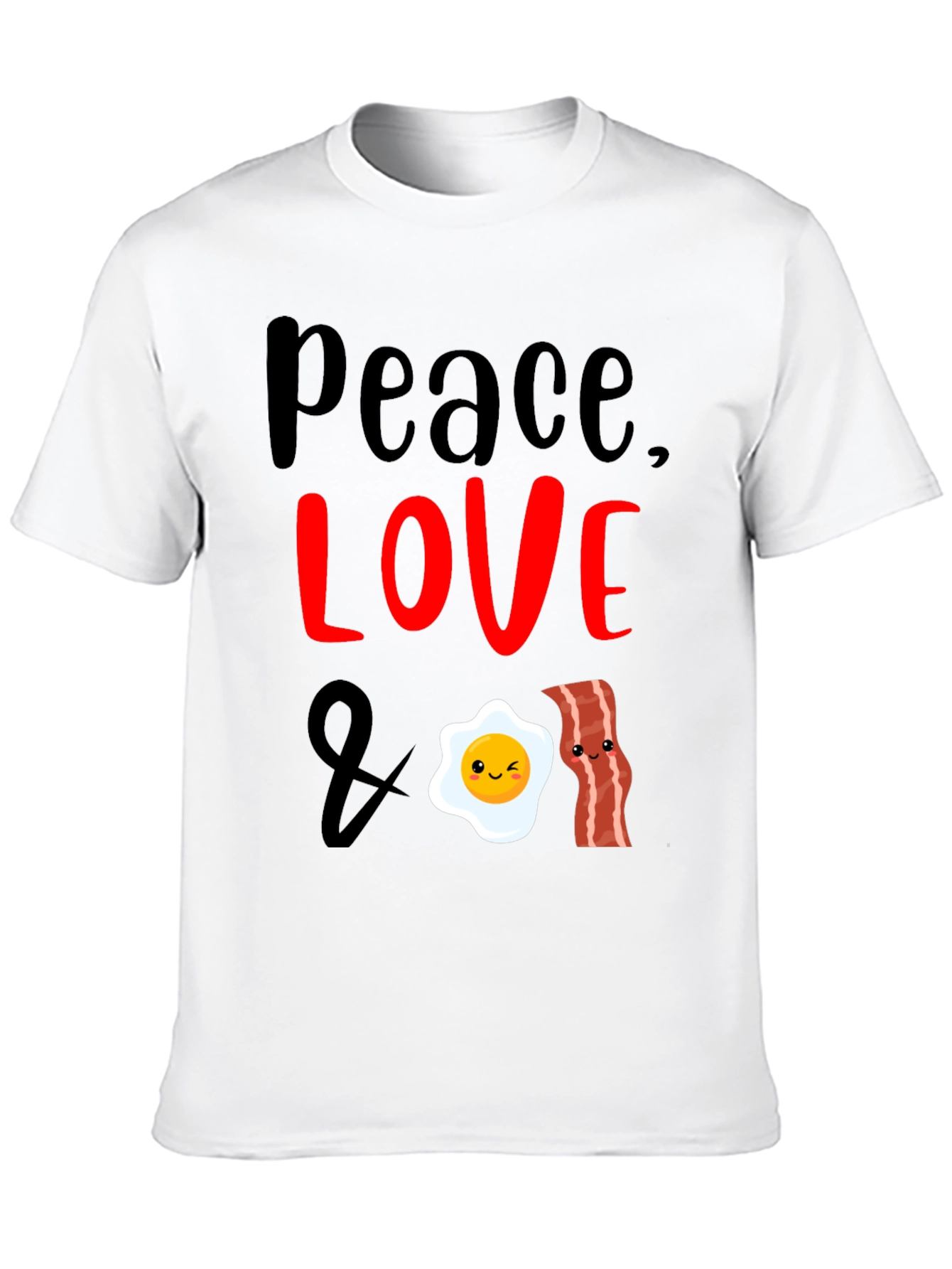 Peace Love and Bacon T-Shirt
