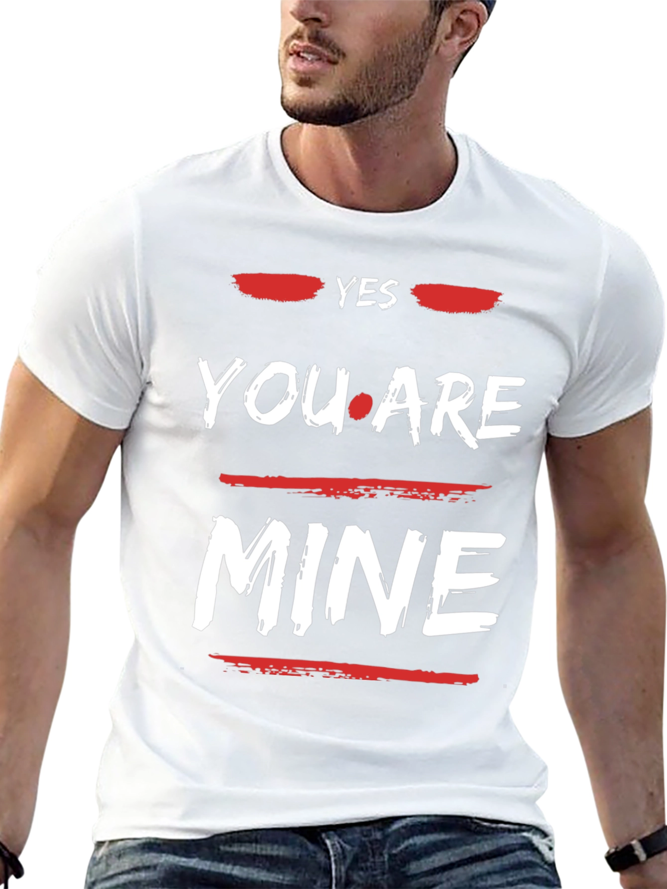 Yes You Are Mine Graphic Tee