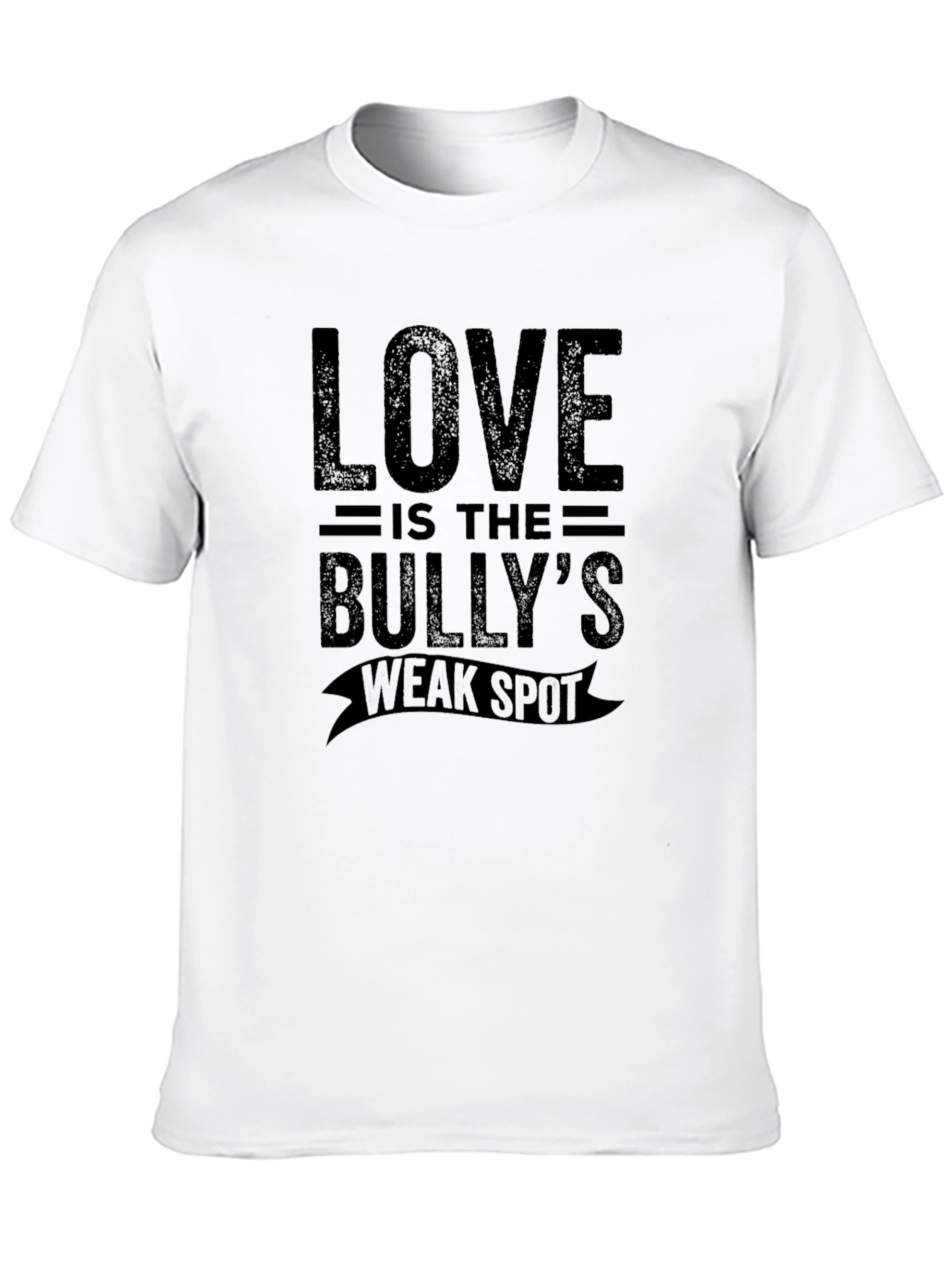 Love Is The Bullys Weak Spot Graphic Tee
