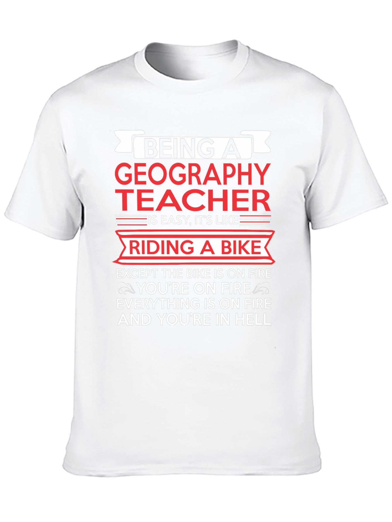 Geography Teacher Funny T-Shirt