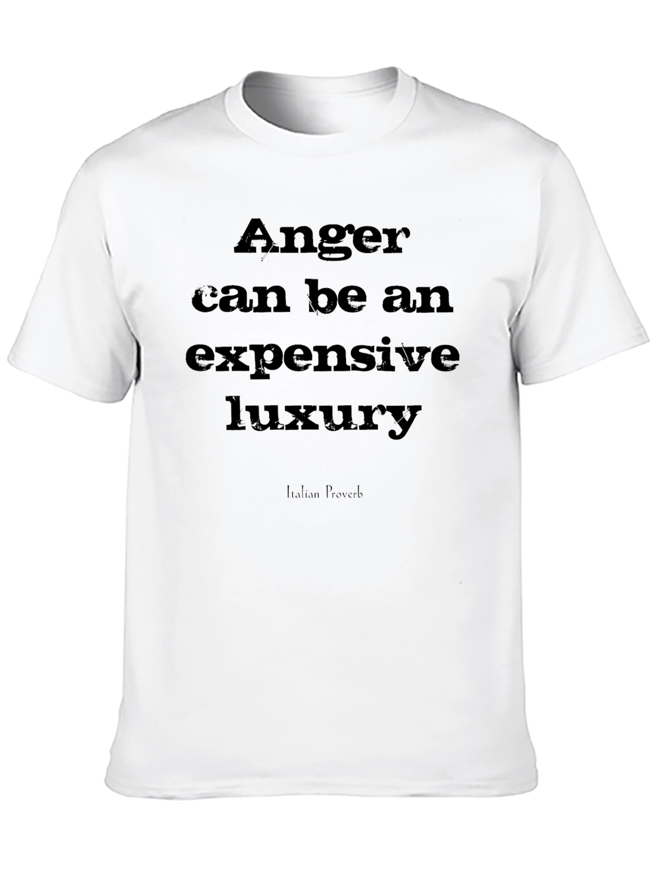 Anger Luxury Italian Proverb Black T-Shirt