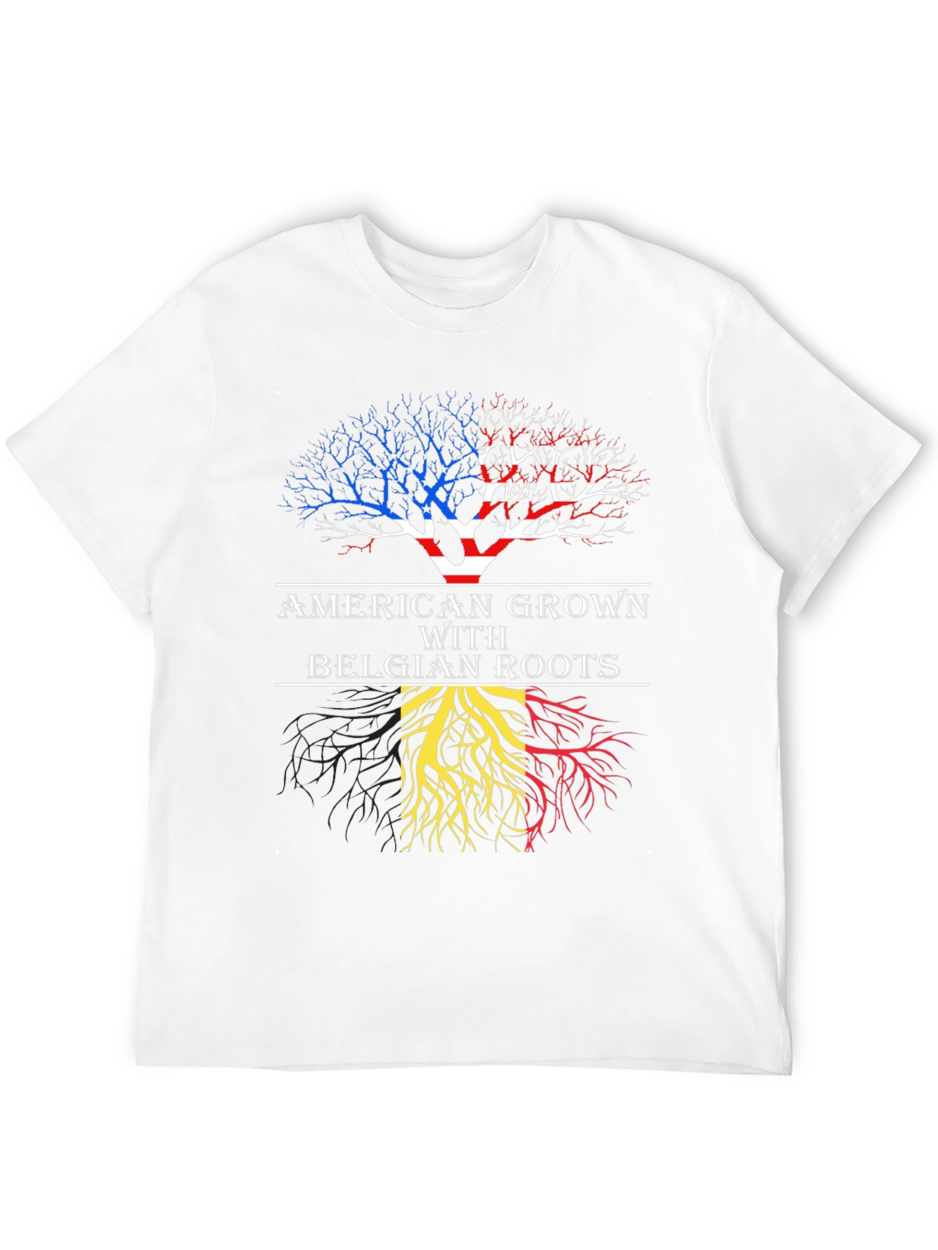 American Grown with Belgian Roots T-Shirt