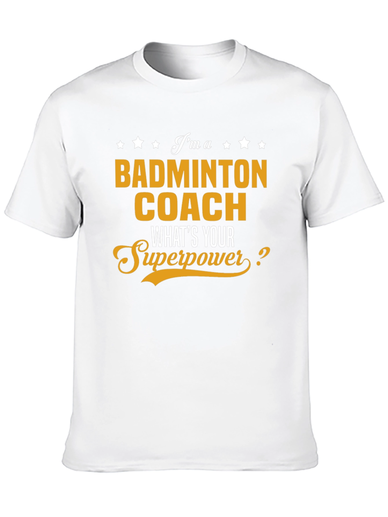 Badminton Coach Superpower T-Shirt