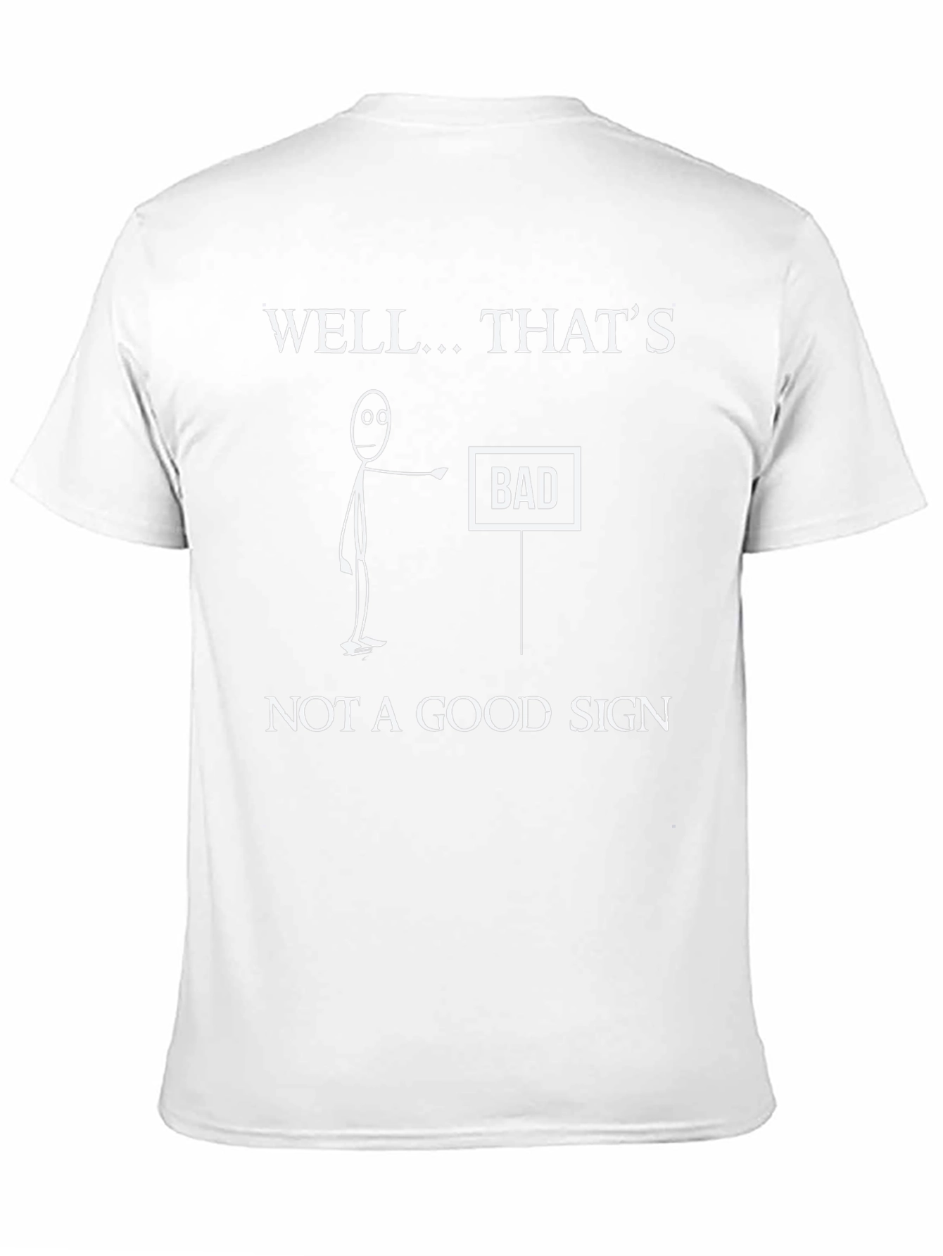 Funny Bad Sign Graphic Tee - Mens Black T-Shirt