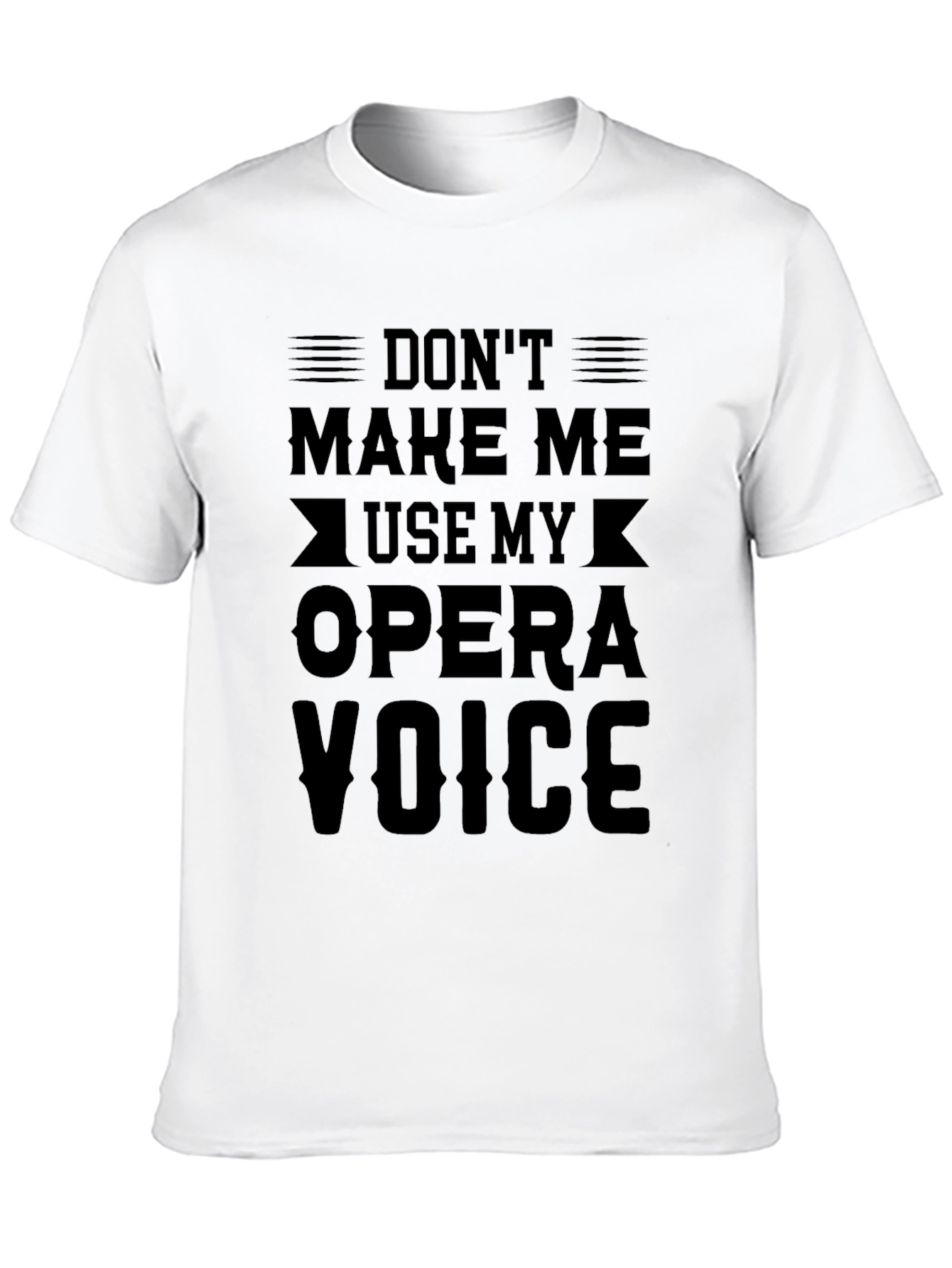 Opera Voice Graphic Tee - Humor T-Shirt