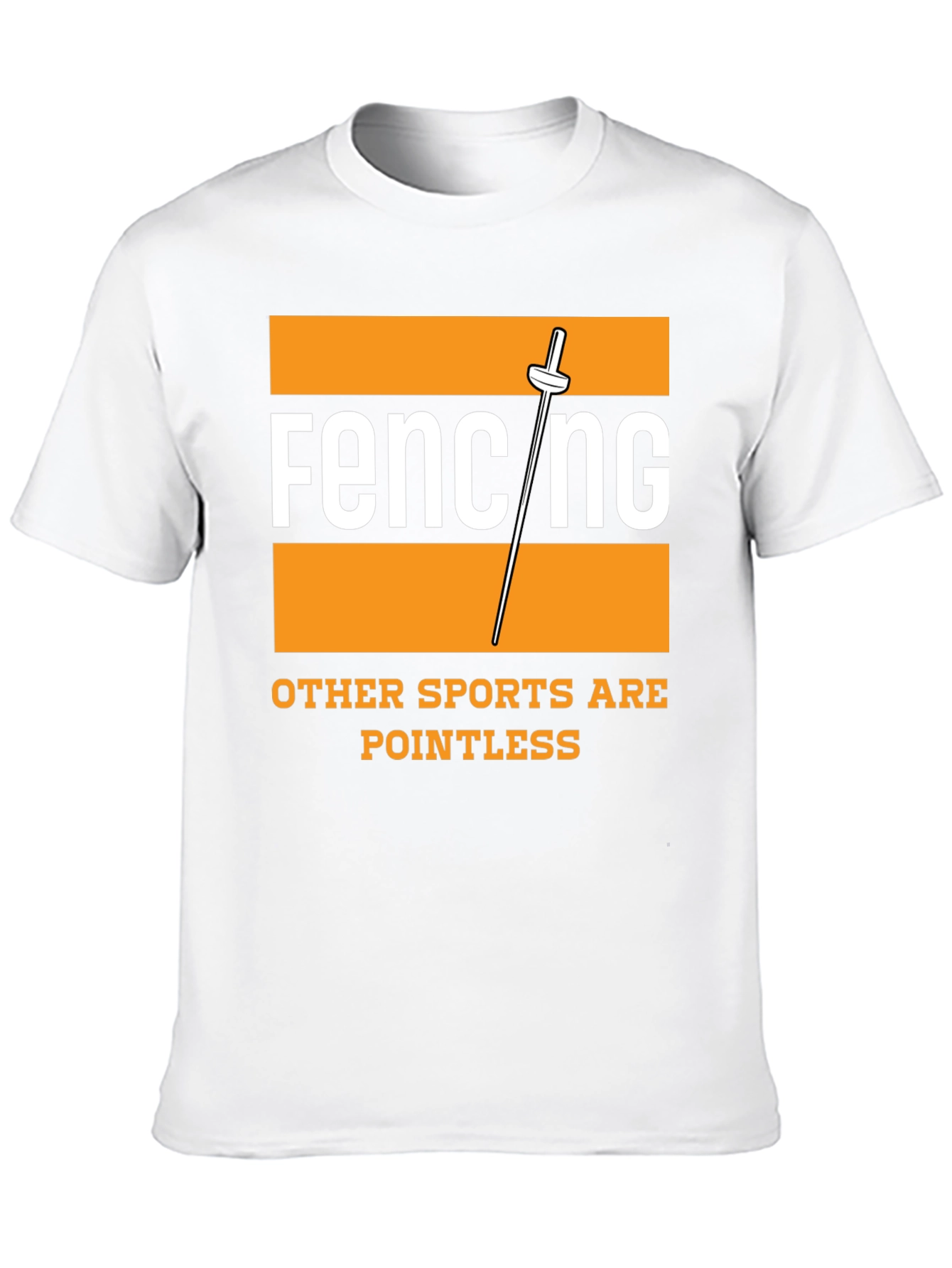Fencing is Not Pointless T-Shirt