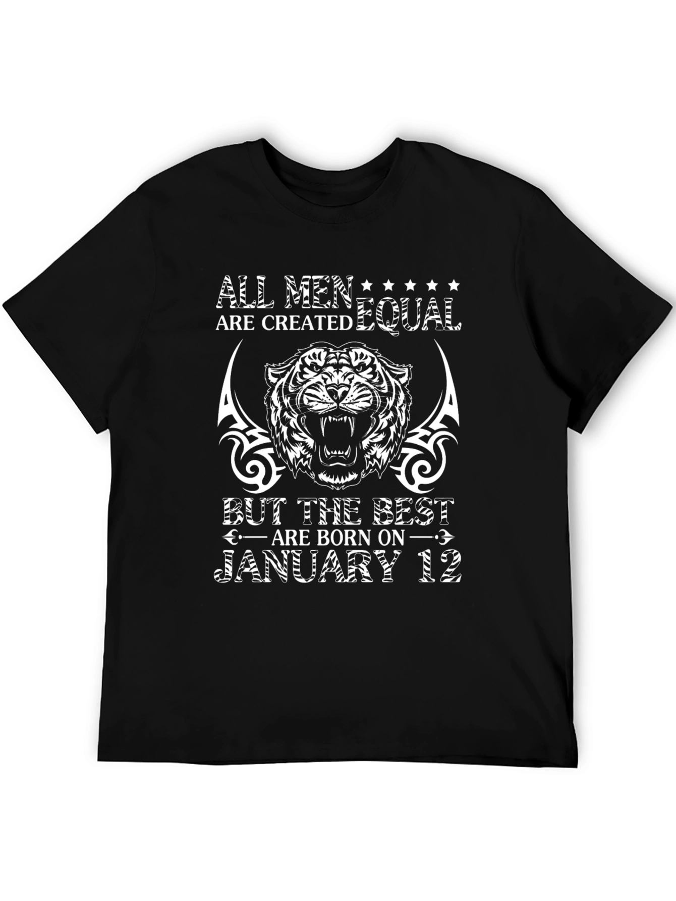 All Men Are Created Equal Birthday Tiger T-Shirt