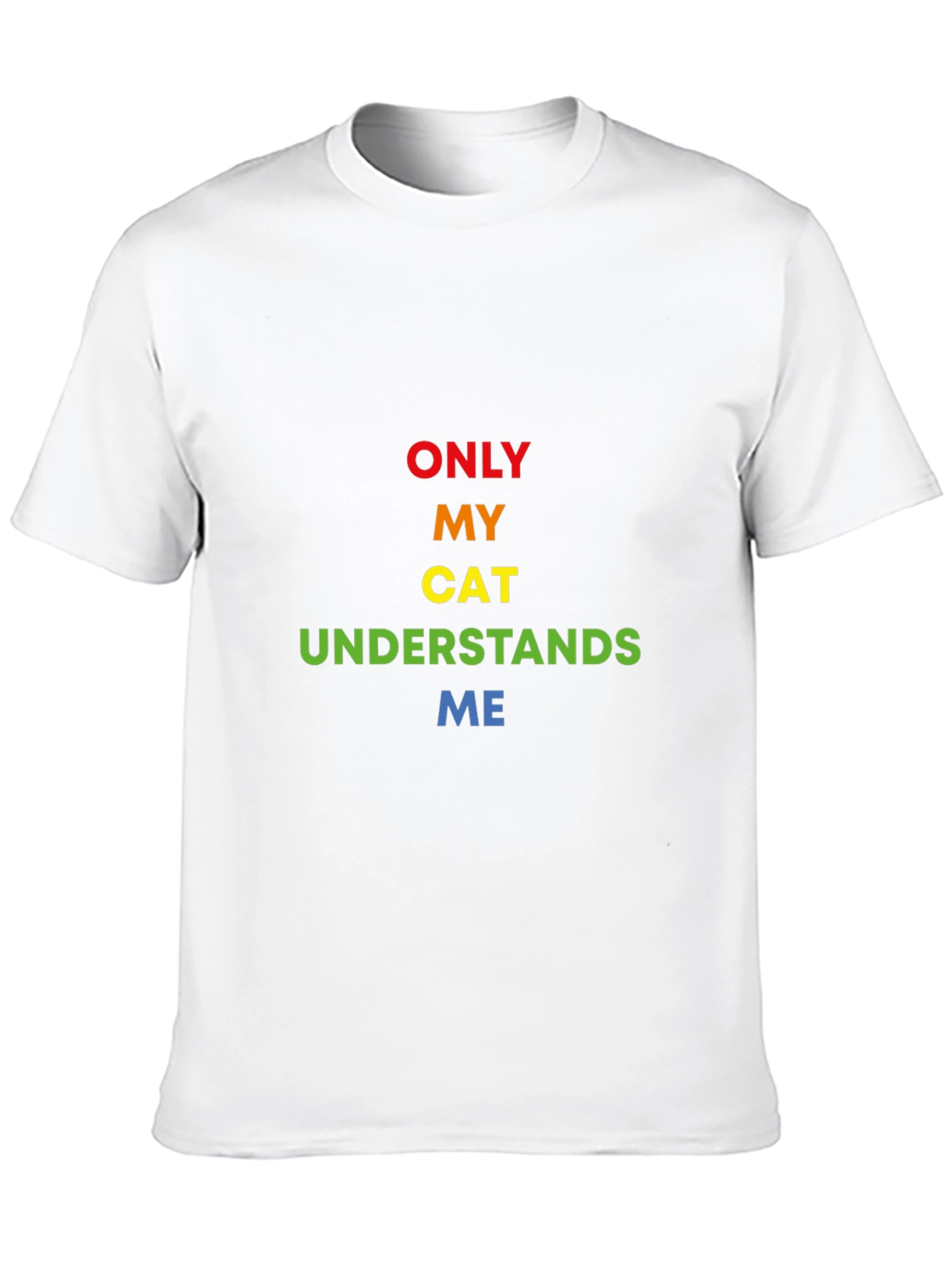 Only My Cat Understands Me Graphic Tee