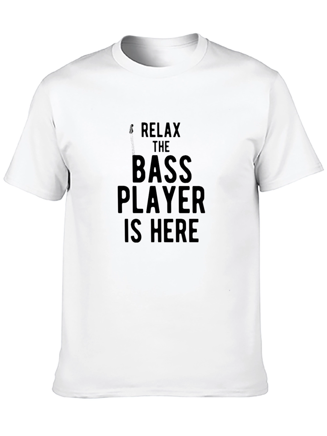 Relax Bass Player Here Black Graphic Tee