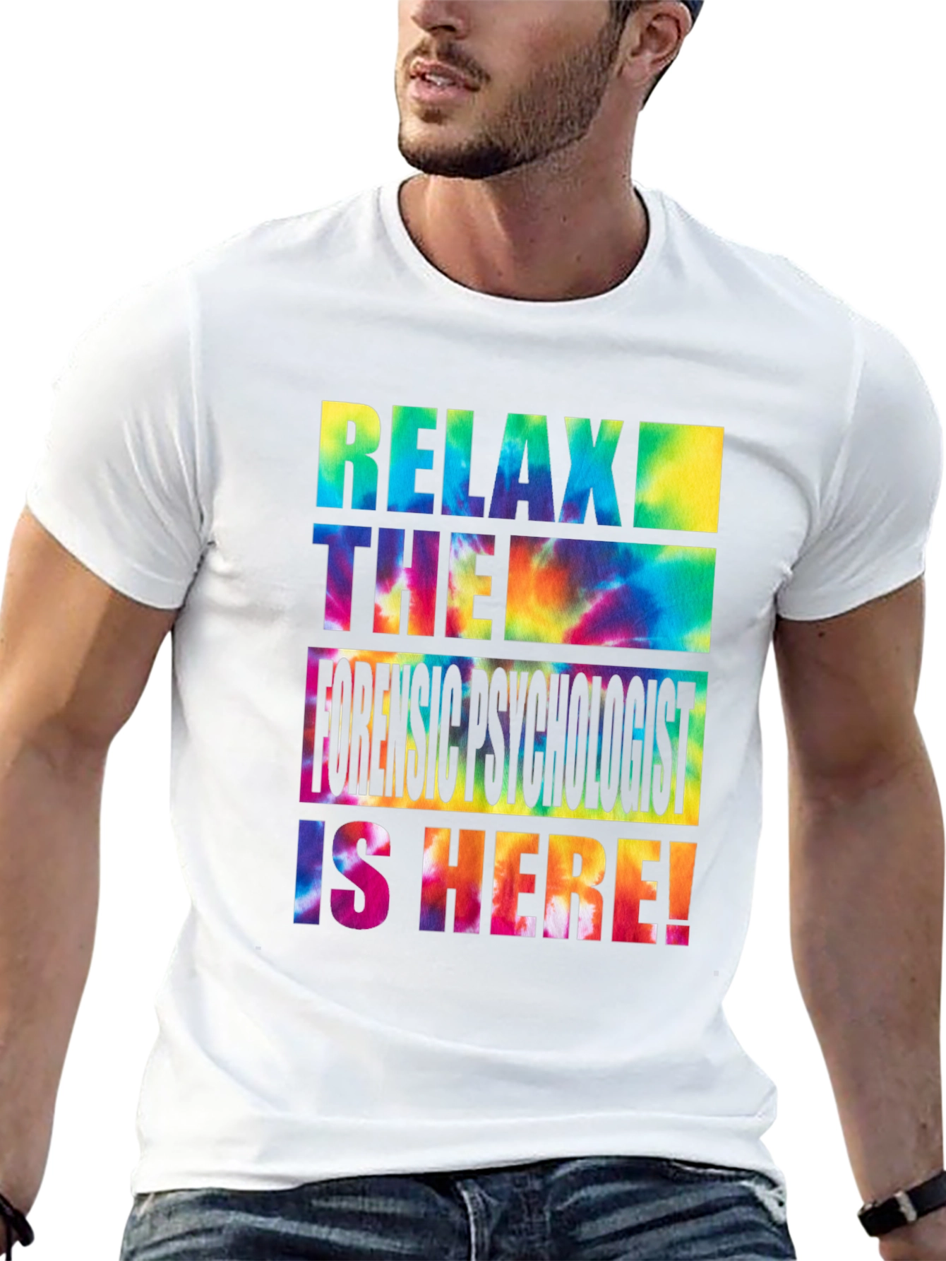 Relax Forensic Psychologist Tie Dye T-Shirt