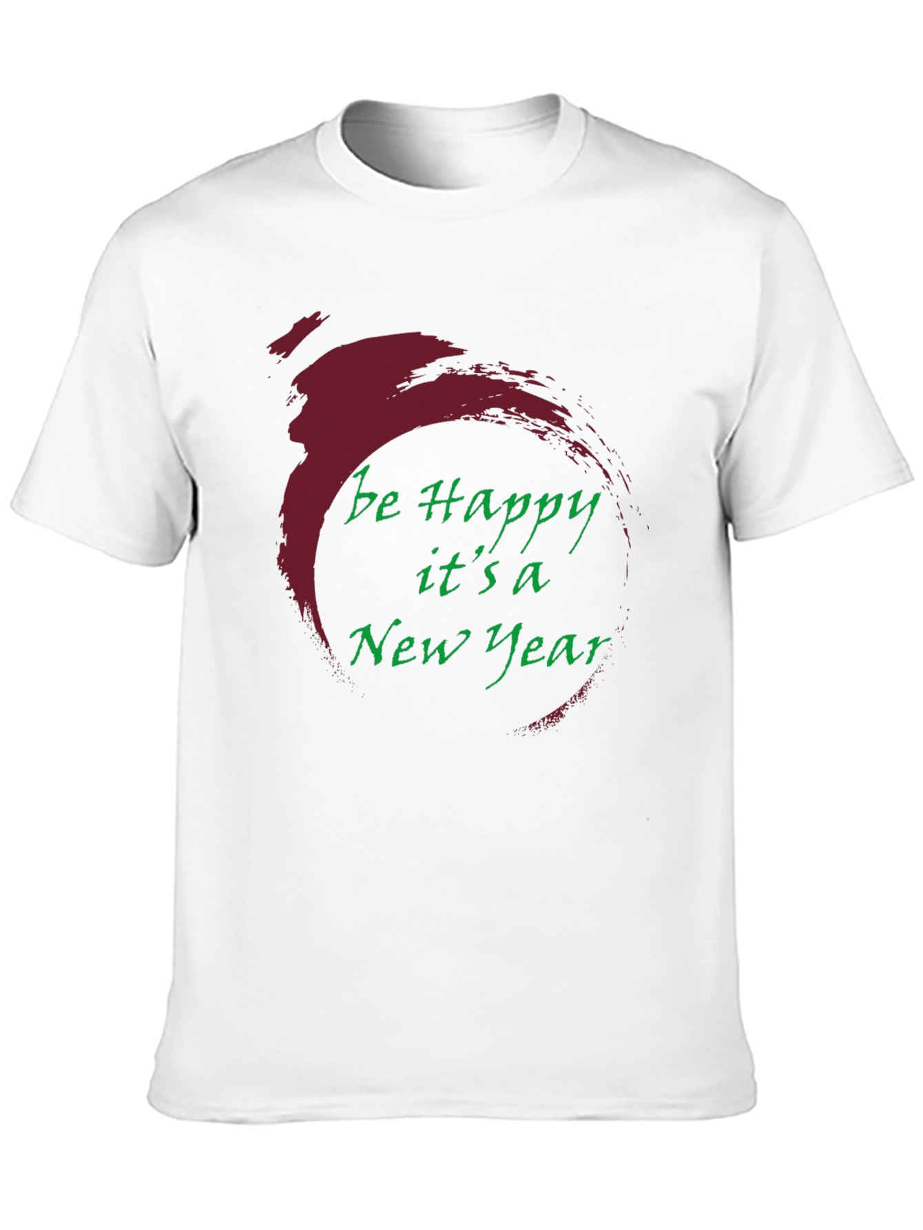 Be Happy Its a New Year T-Shirt