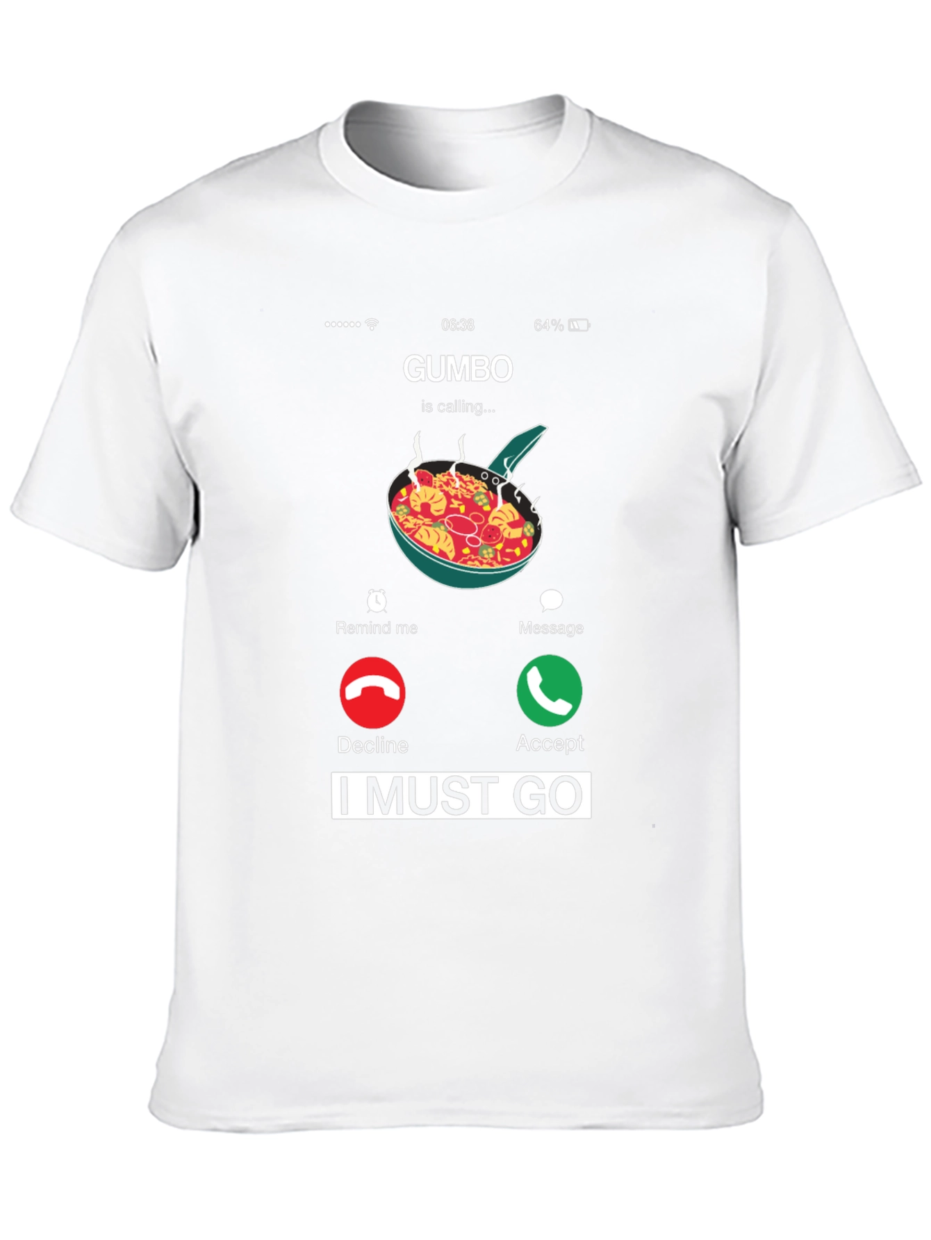 Gumbo Calling T-Shirt - Funny Foodie Tee