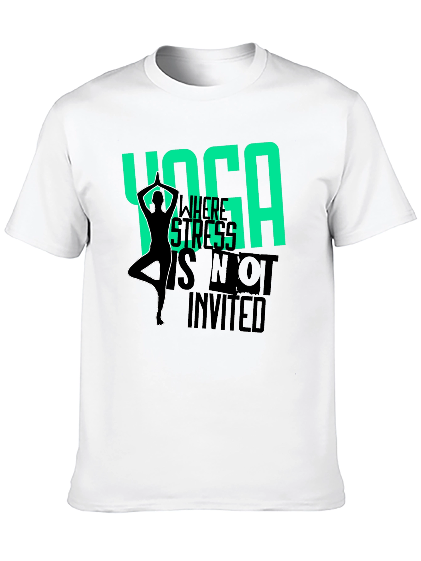 Yoga Where Stress is Not Invited Black T-Shirt