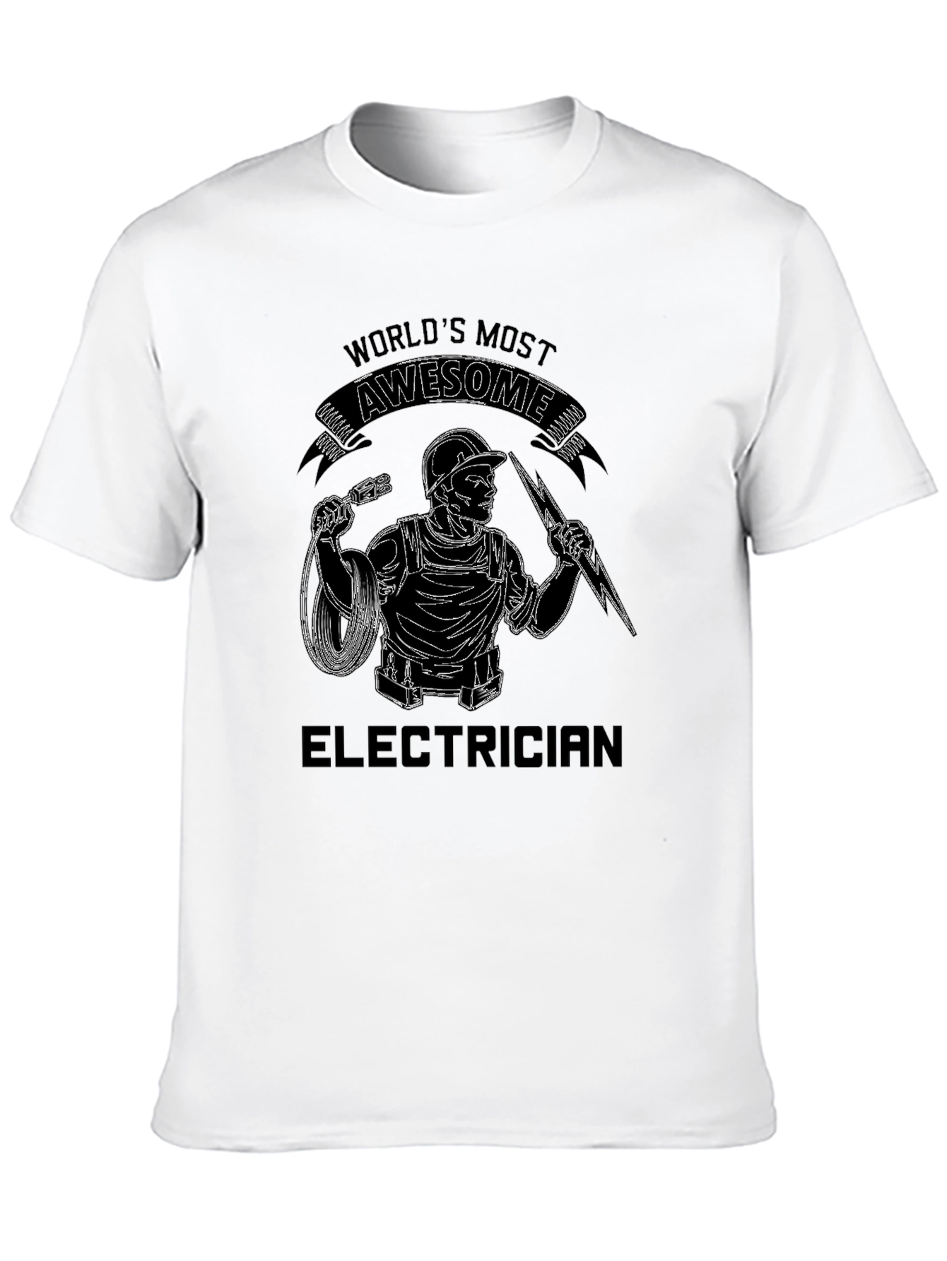 Worlds Most Awesome Electrician T-Shirt