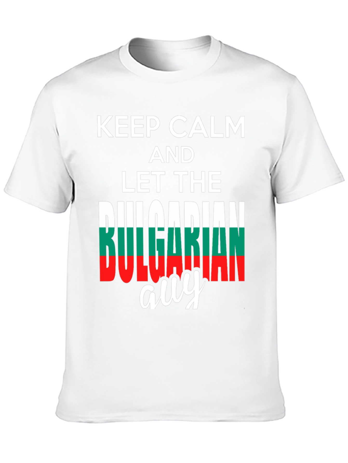 Keep Calm Bulgarian Guy T-Shirt