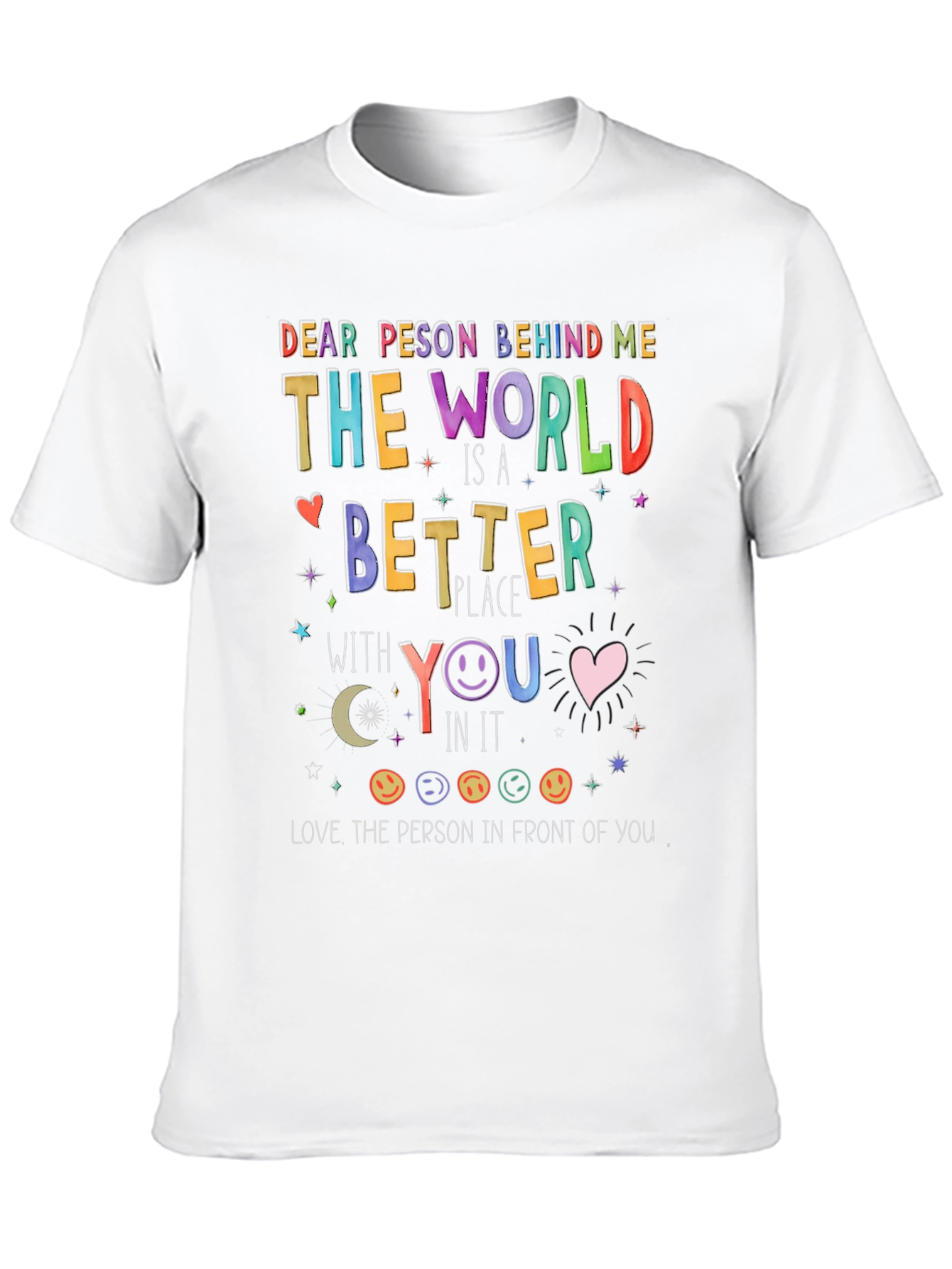 Inspirational Graphic T-Shirt - Kind Message