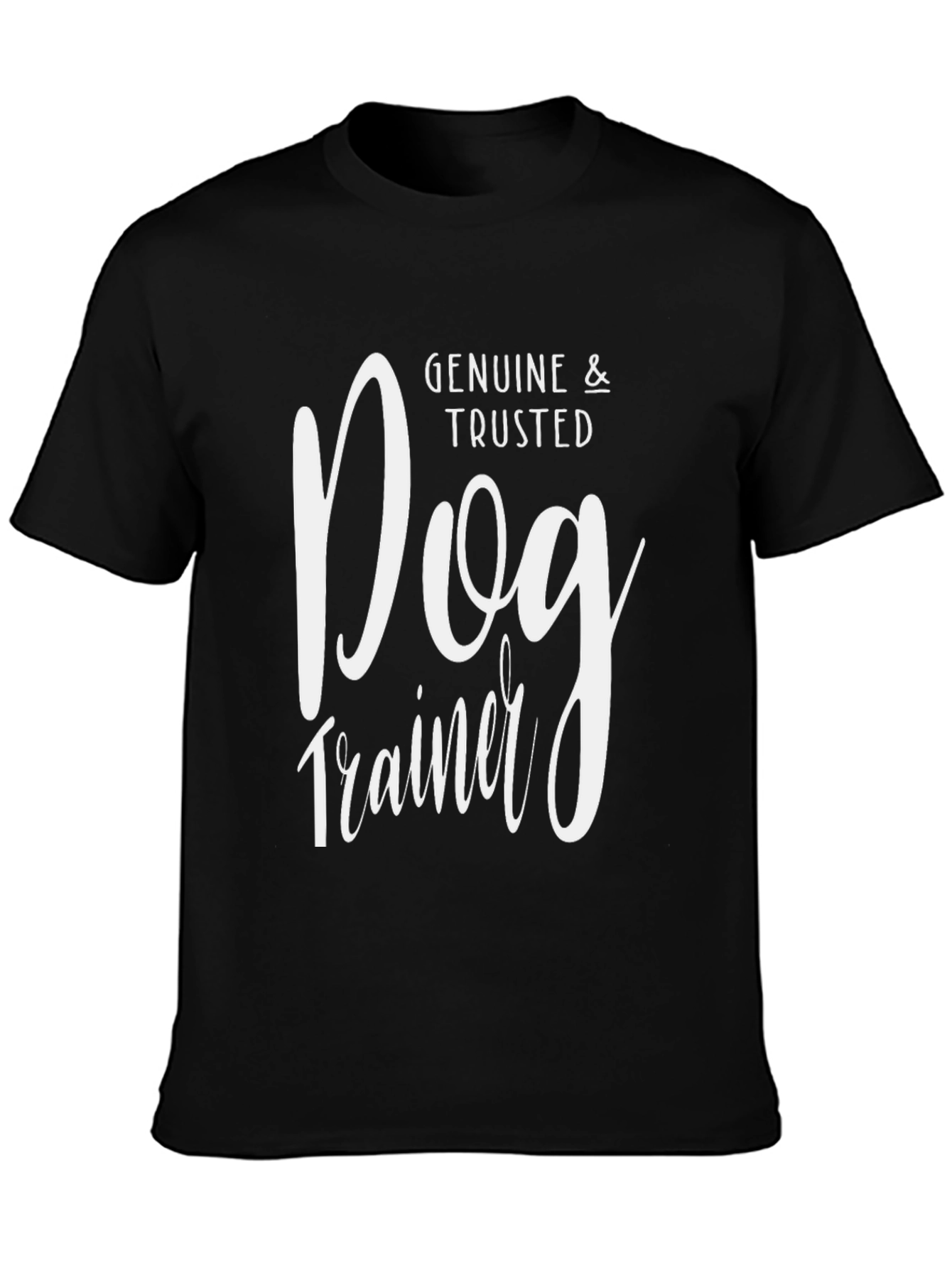 Genuine & Trusted Dog Trainer Black T-Shirt