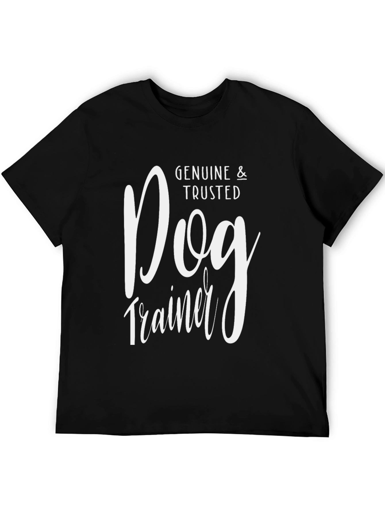 Genuine & Trusted Dog Trainer Black T-Shirt