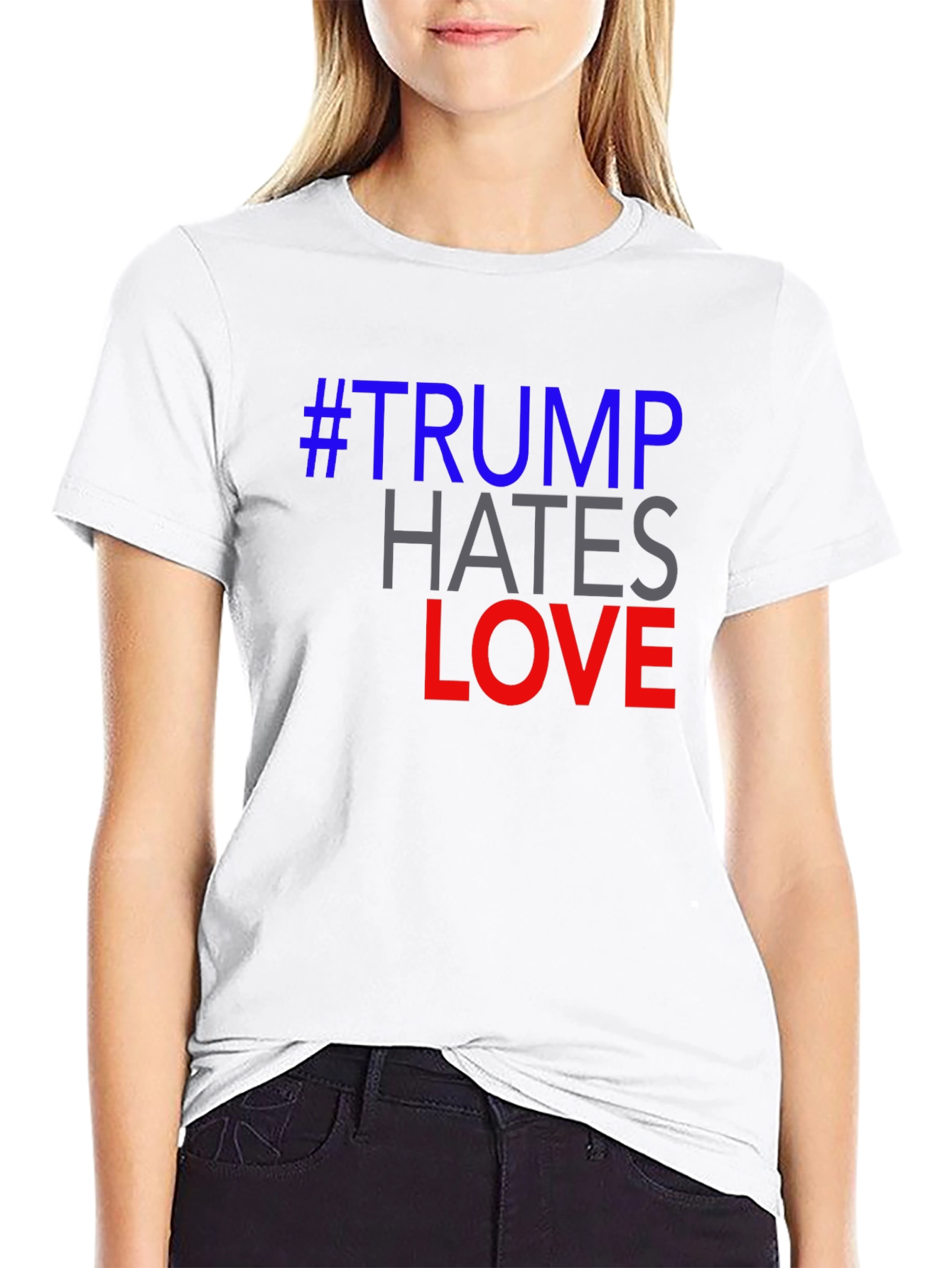#Trump Hates Love Graphic Tee - Political Statement T-Shirt