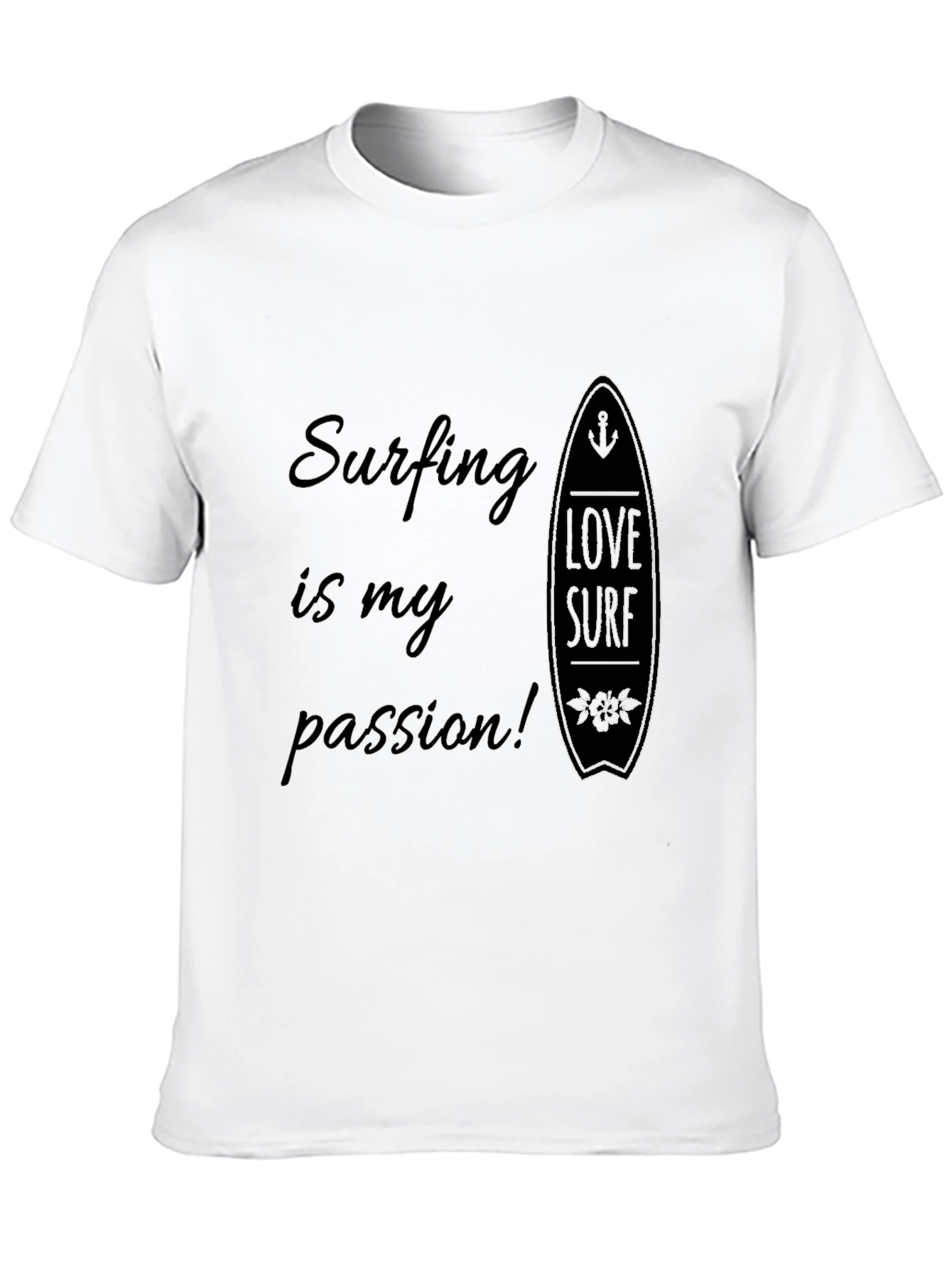 Surfing Is My Passion T-Shirt