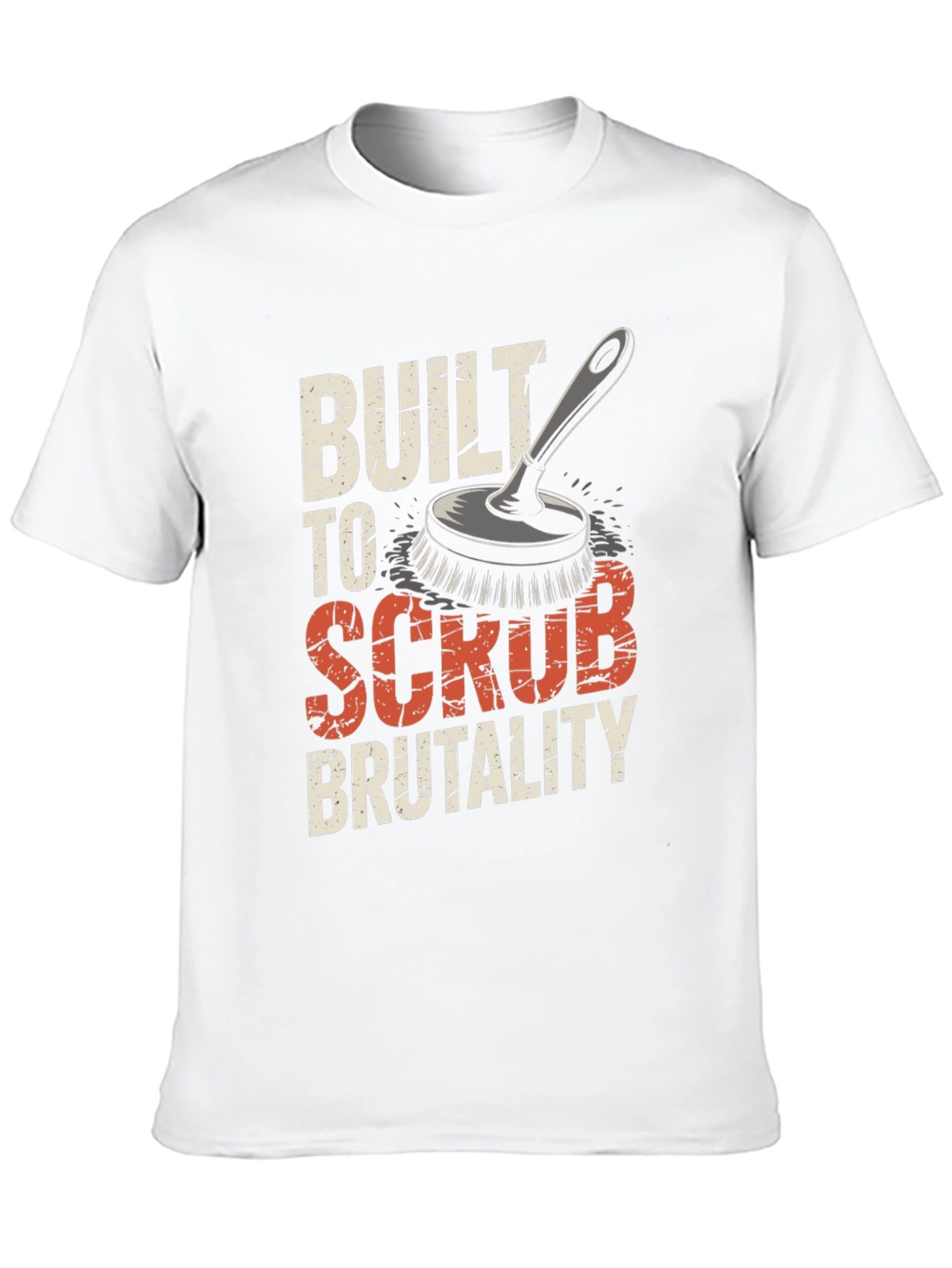 Built To Scrub Brutality Graphic Tee