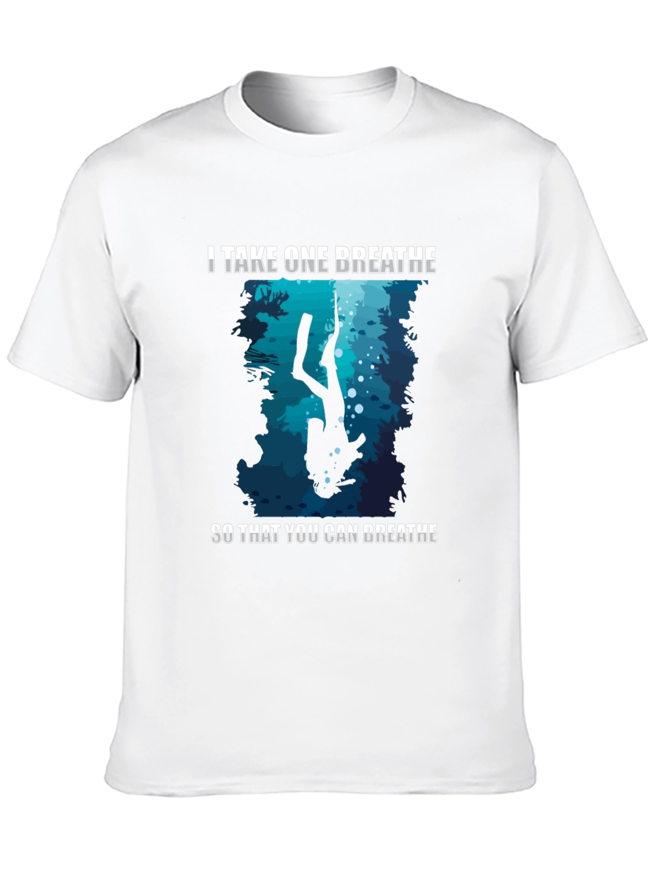 Scuba Diving Graphic T-Shirt - I Take One Breathe