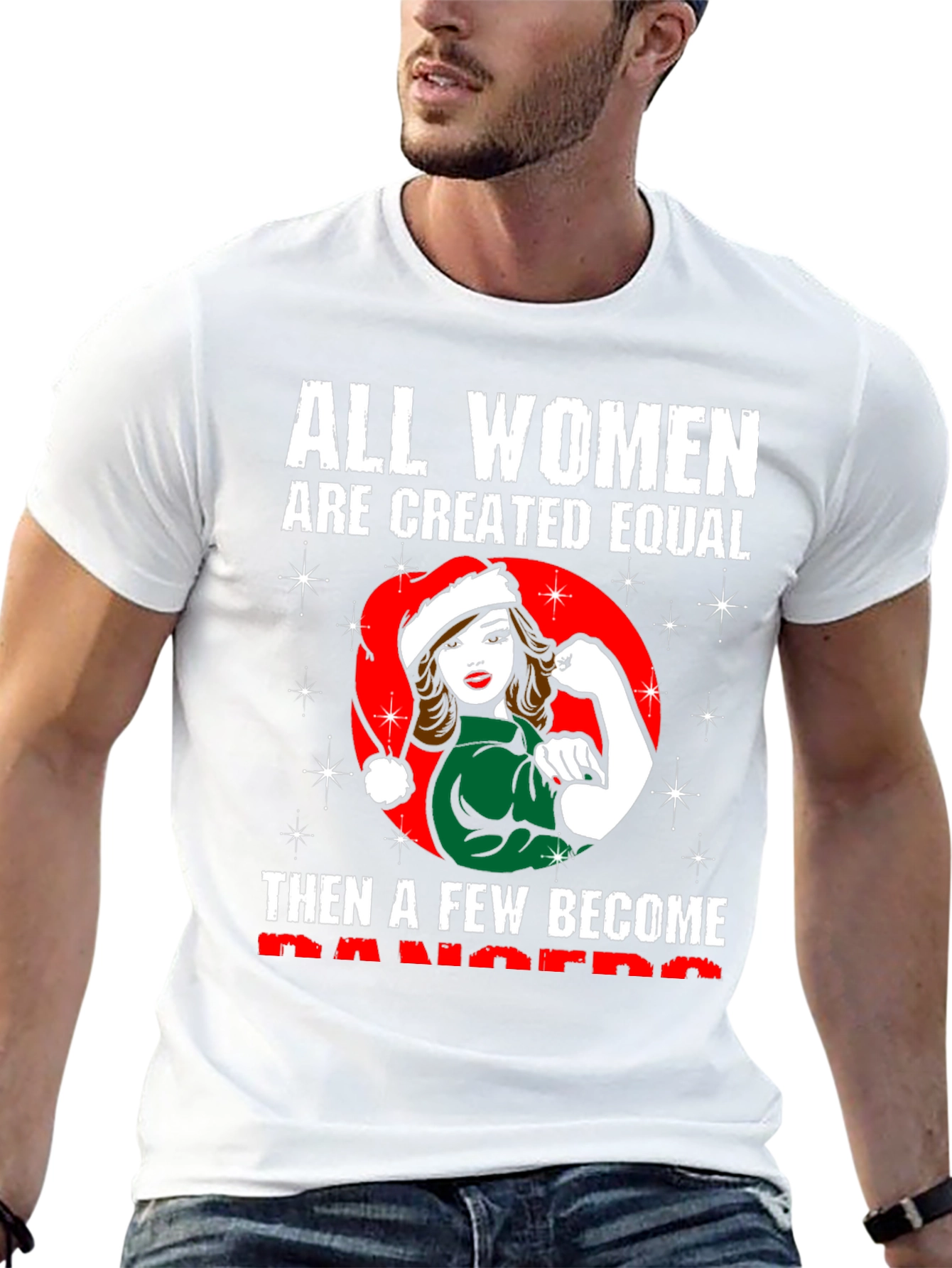 All Women are Created Equal Christmas T-Shirt