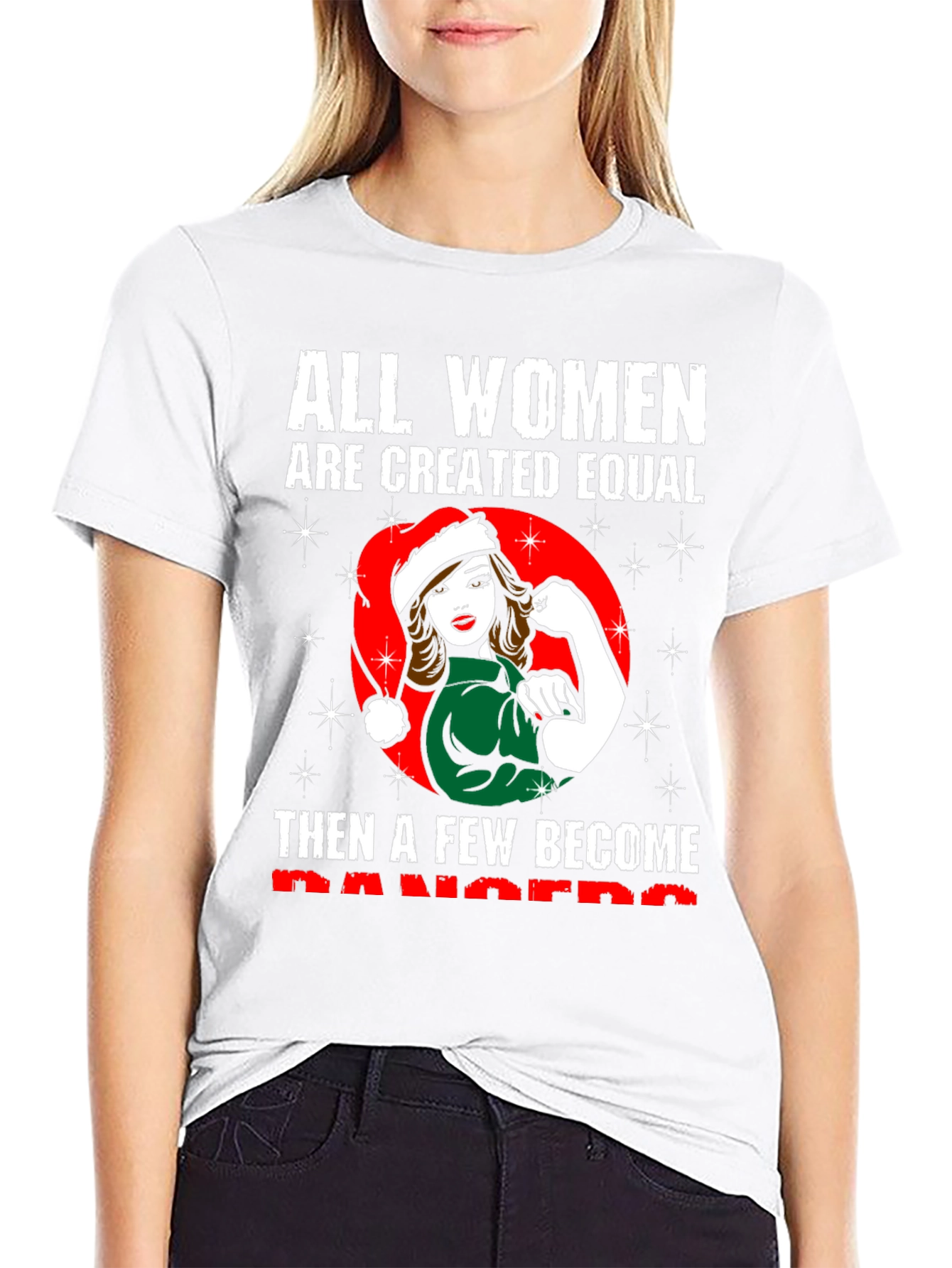 All Women are Created Equal Christmas T-Shirt