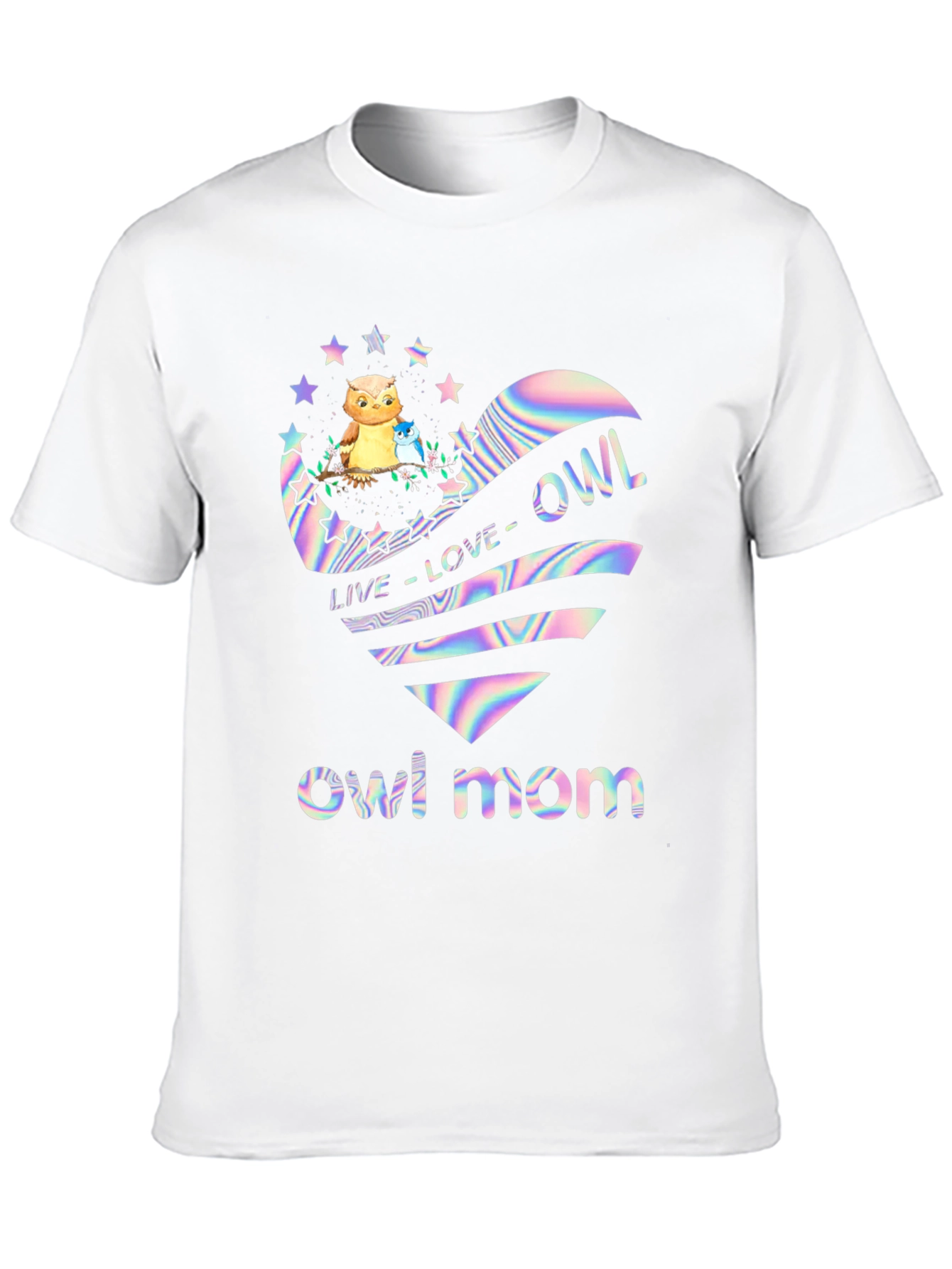 Owl Mom T-Shirt - Live Love Owl Heart Design