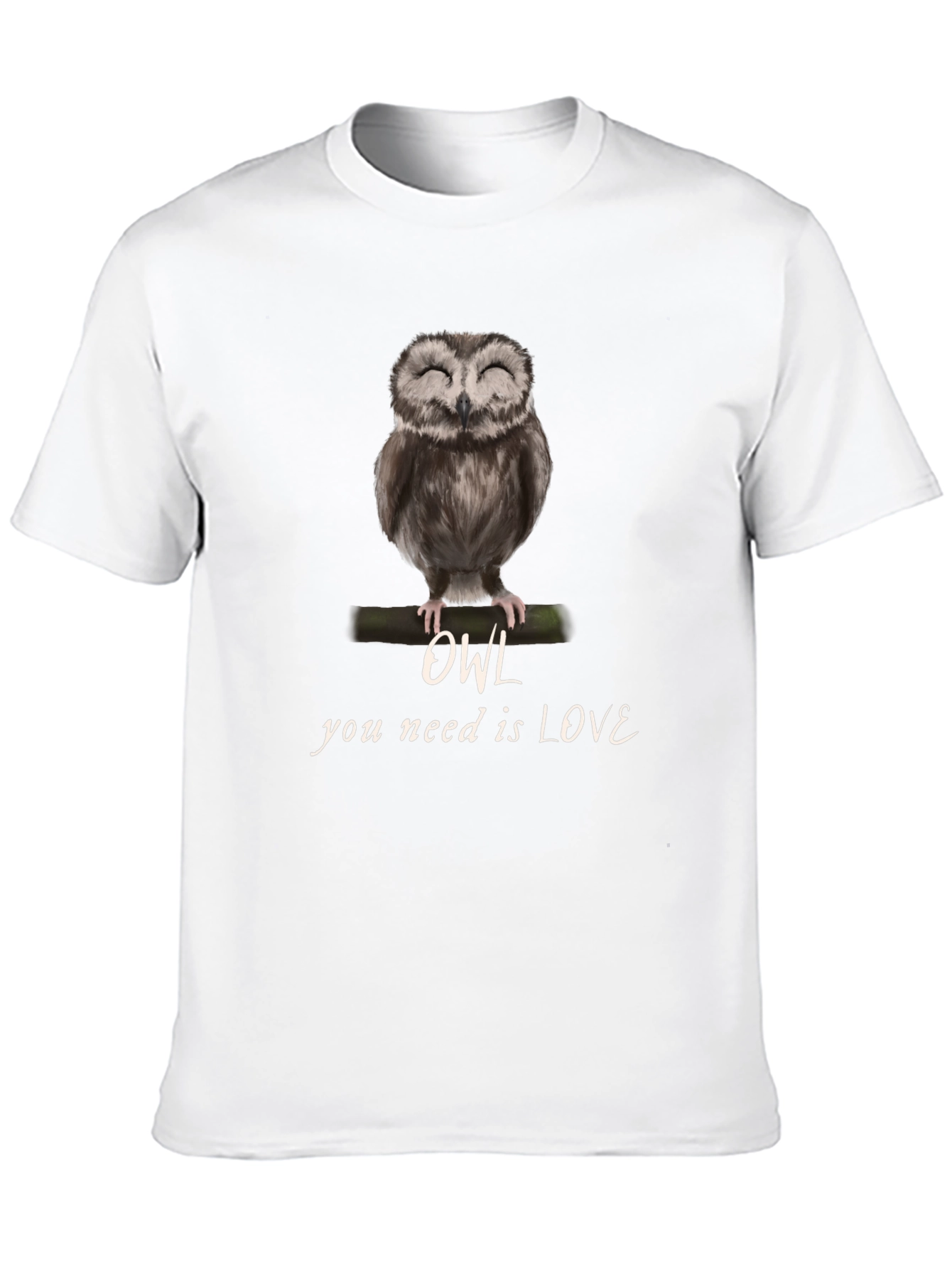 Owl You Need is Love T-Shirt