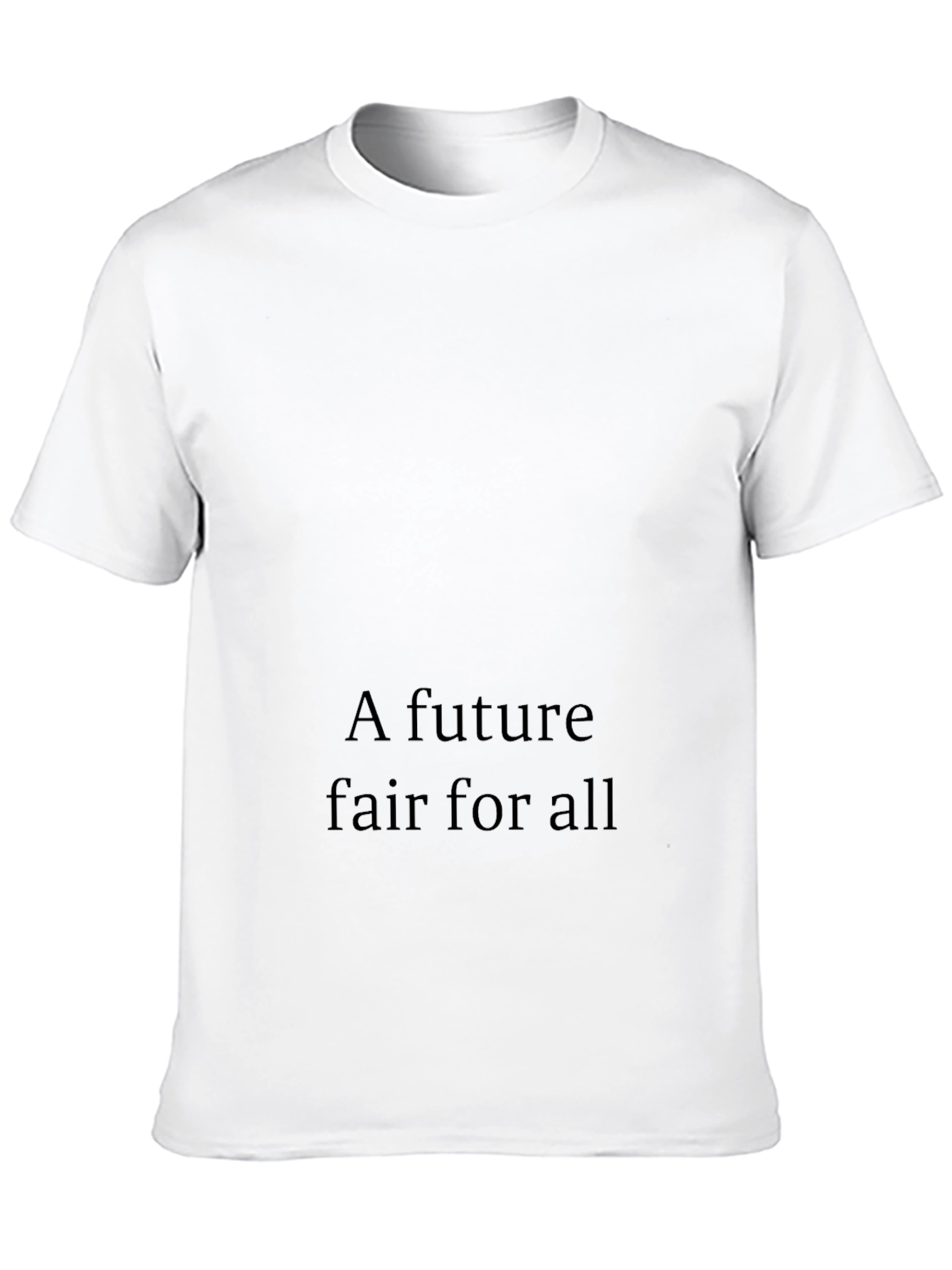 Statement Black T-Shirt: A Future Fair for All