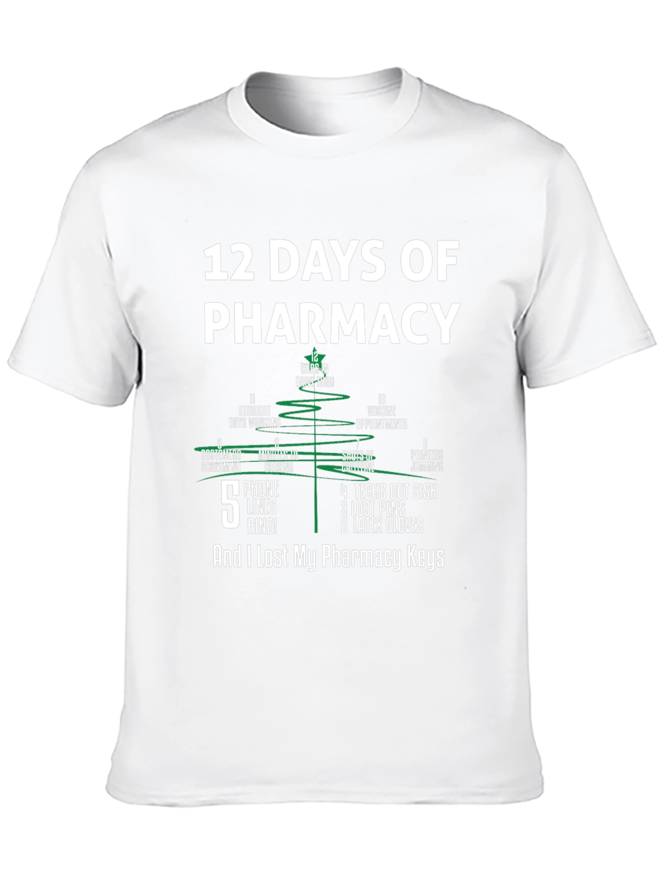 12 Days of Pharmacy Funny T-Shirt