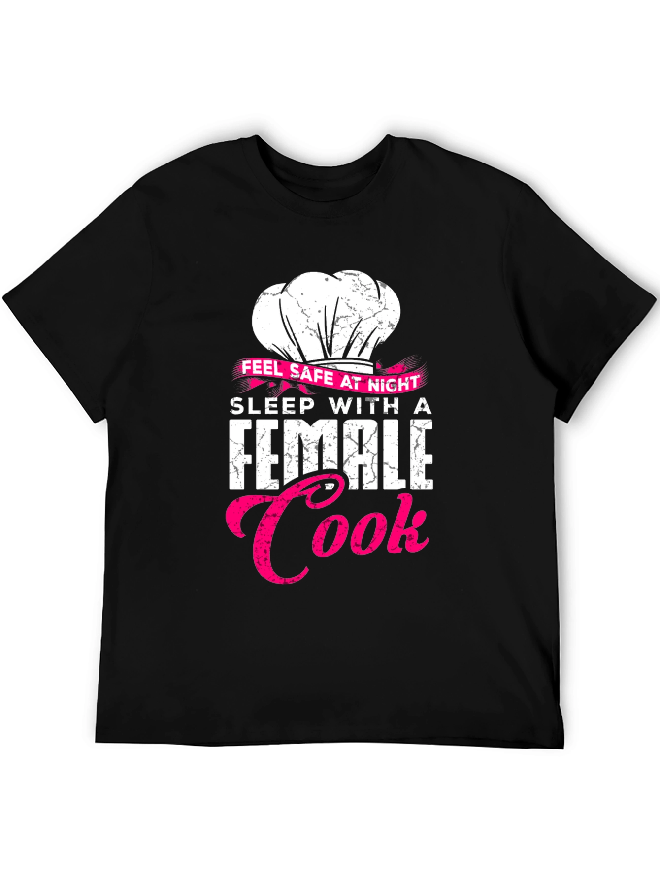Feel Safe Female Cook Black T-Shirt