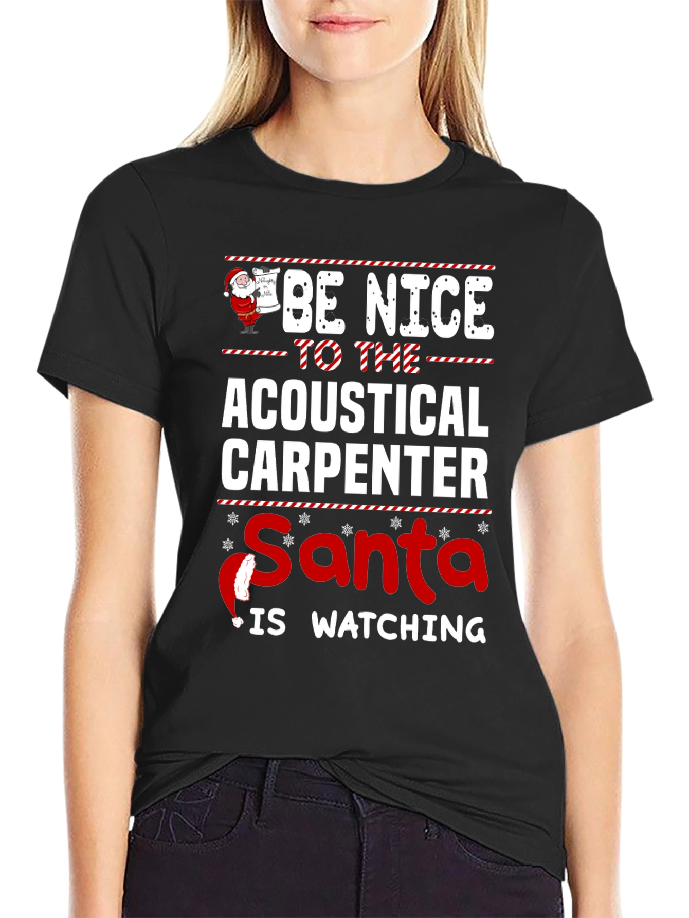 Acoustical Carpenter Santa is Watching T-Shirt