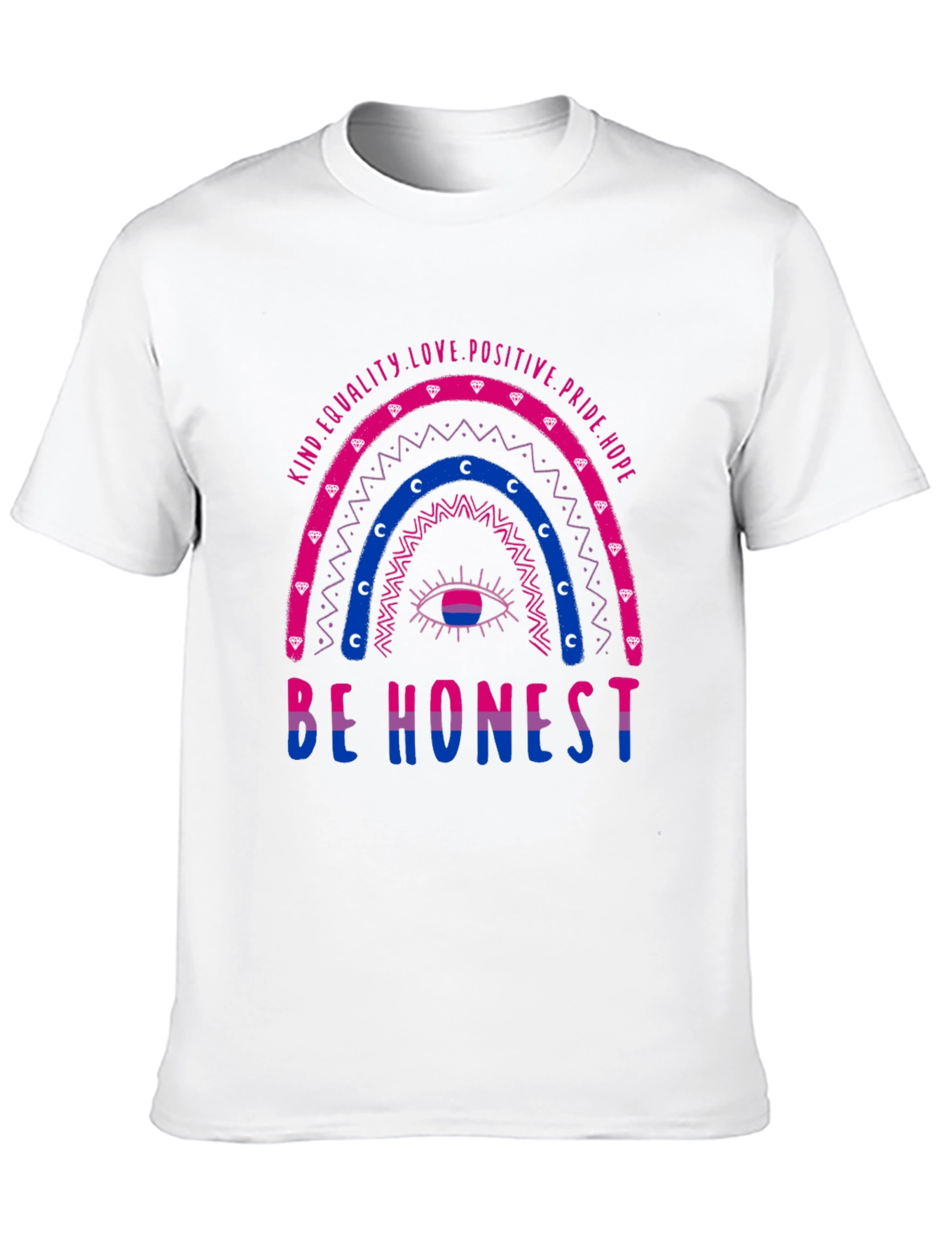 Bisexual Pride T-Shirt: Be Honest