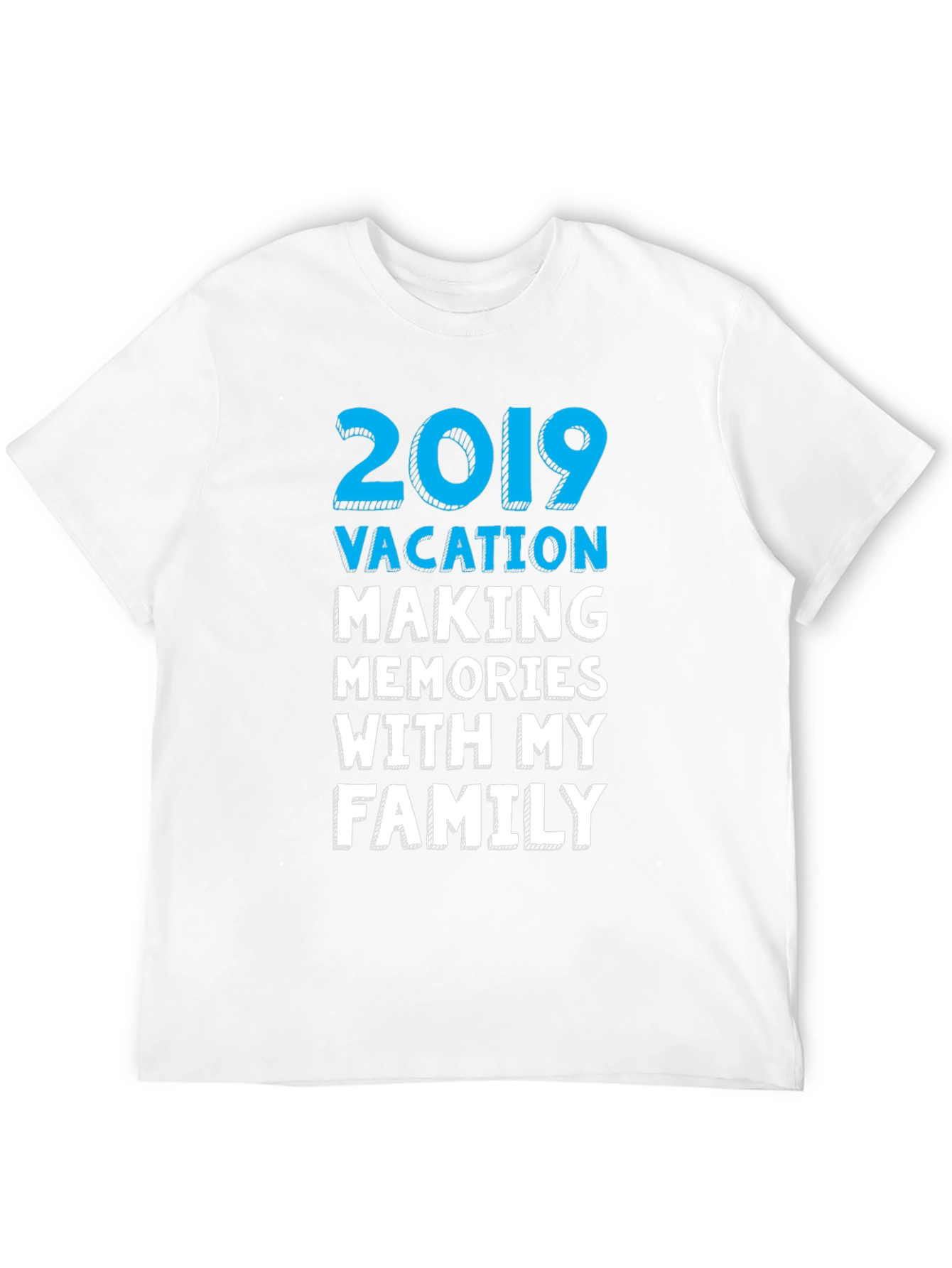 2019 Vacation Family Memories T-Shirt