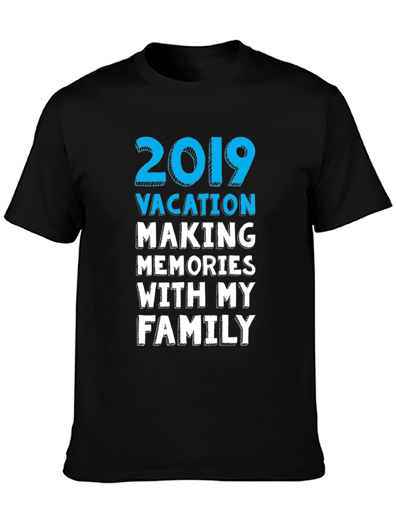 2019 Vacation Family Memories T-Shirt