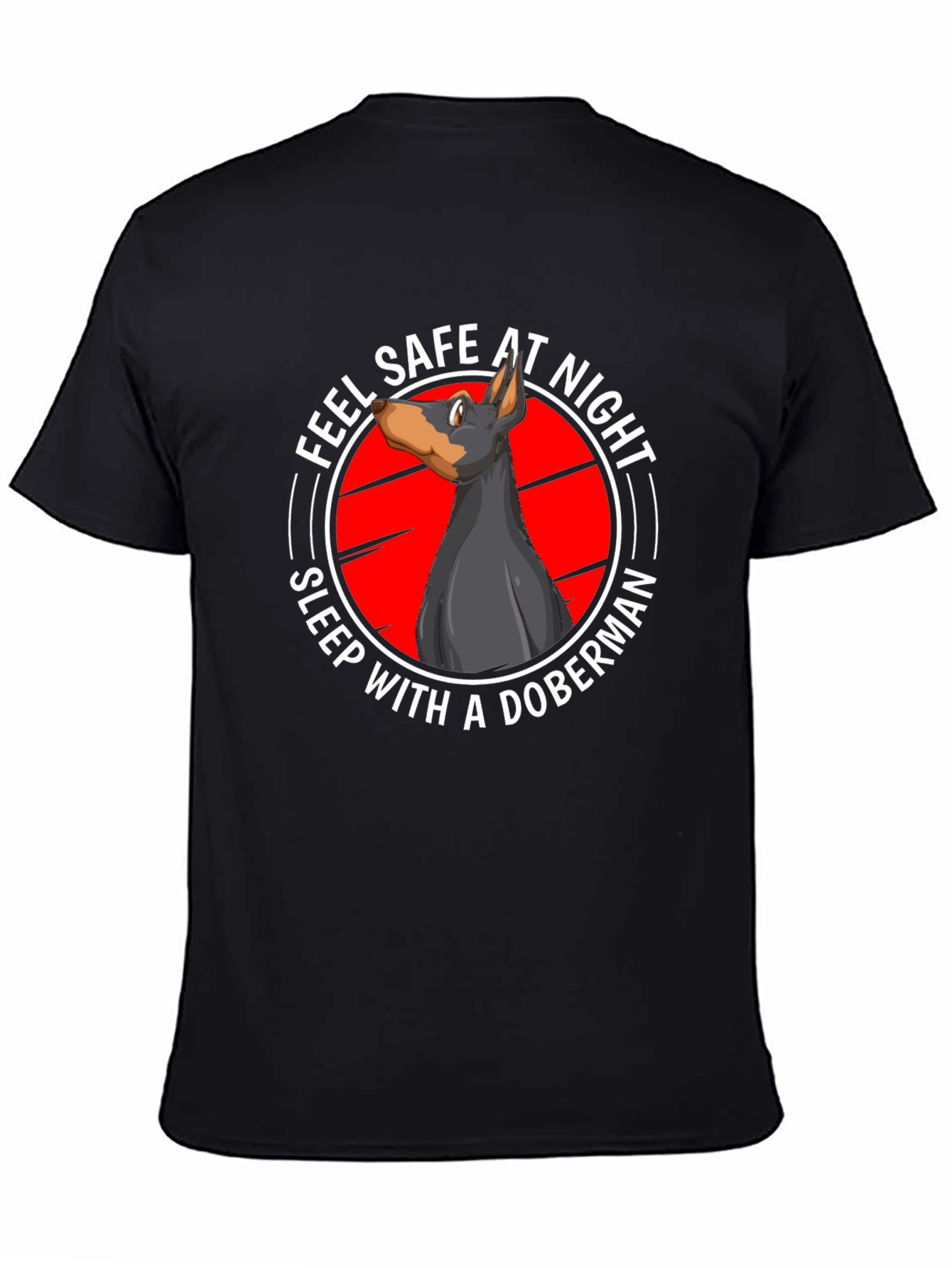 Feel Safe at Night Doberman T-Shirt