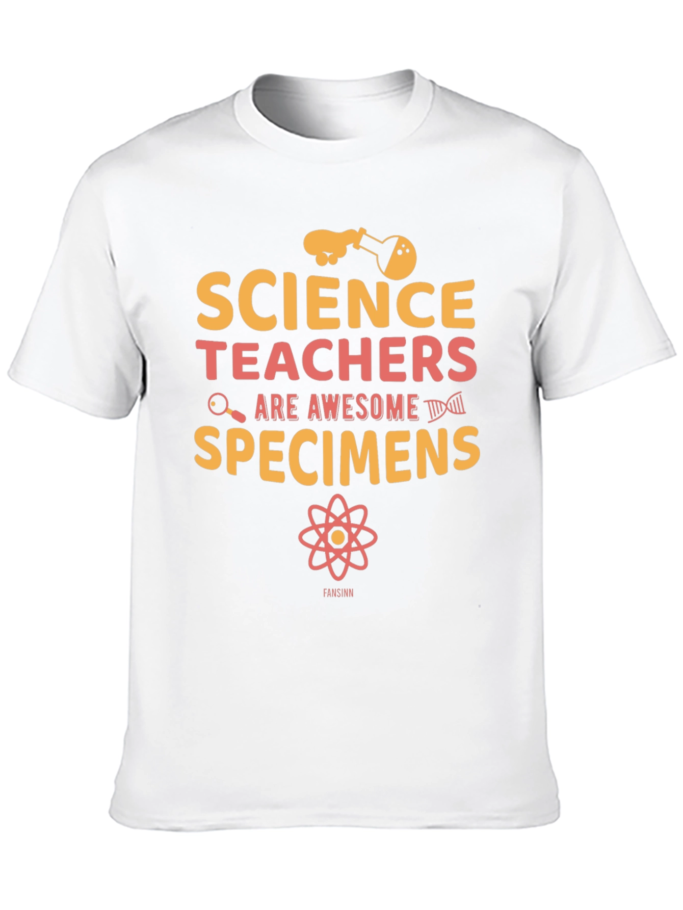 Science Teachers Are Awesome T-Shirt - Specimens