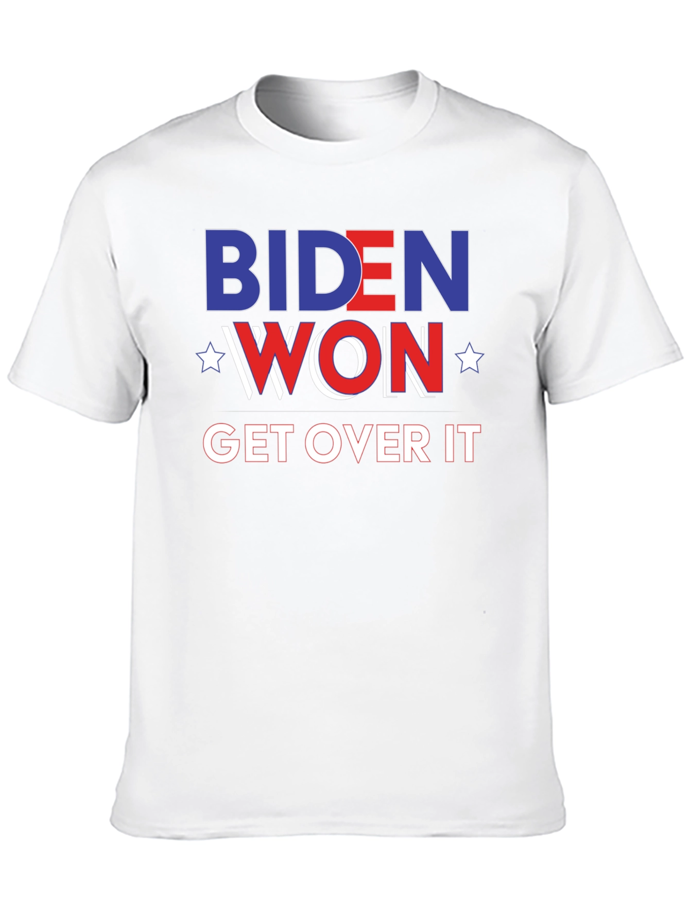 Biden Won Get Over It Black T-Shirt