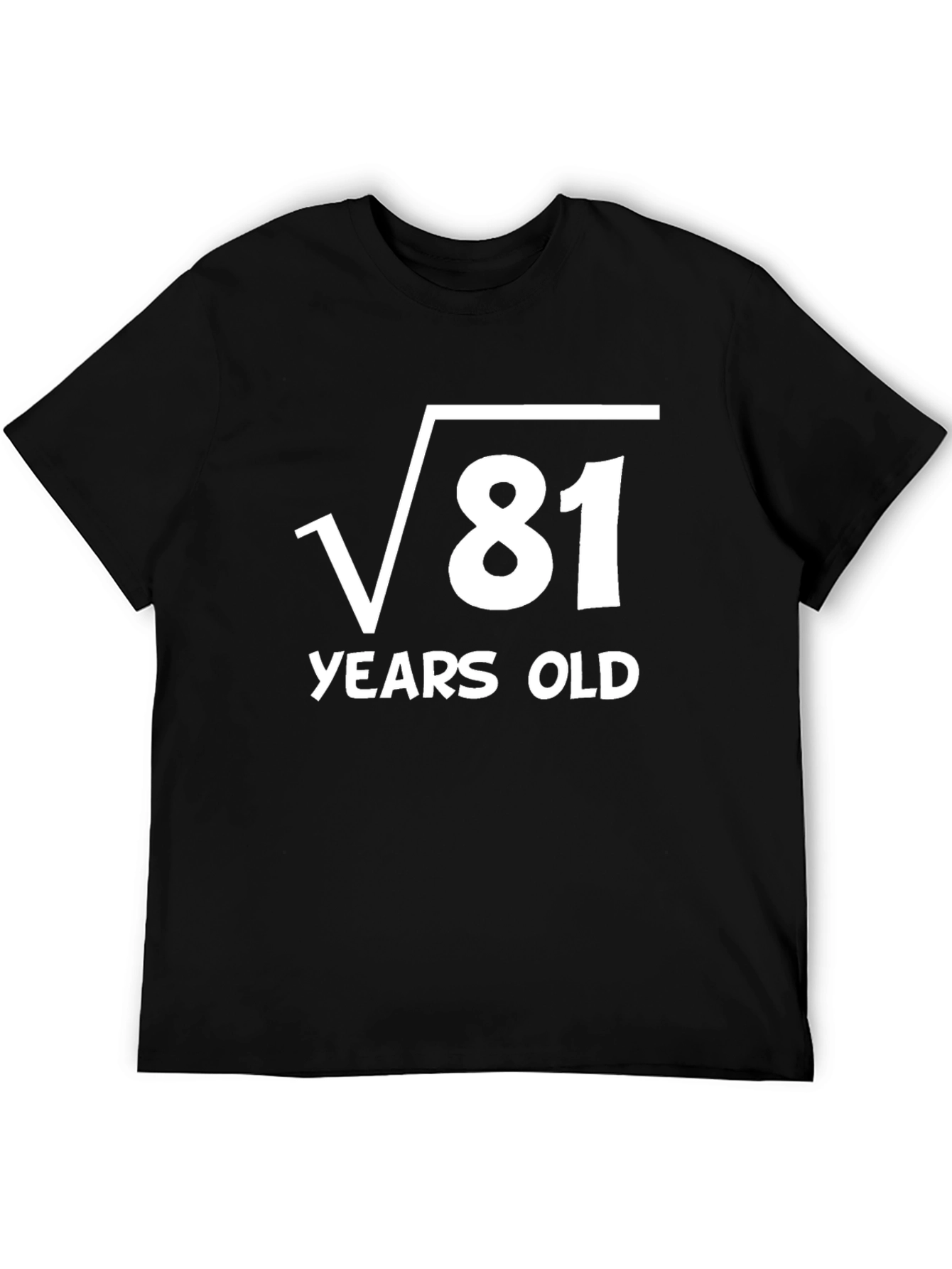 Funny 9th Birthday T-Shirt: Square Root of 81