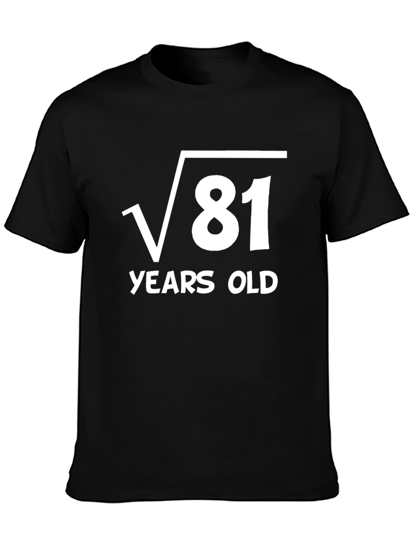 Funny 9th Birthday T-Shirt: Square Root of 81