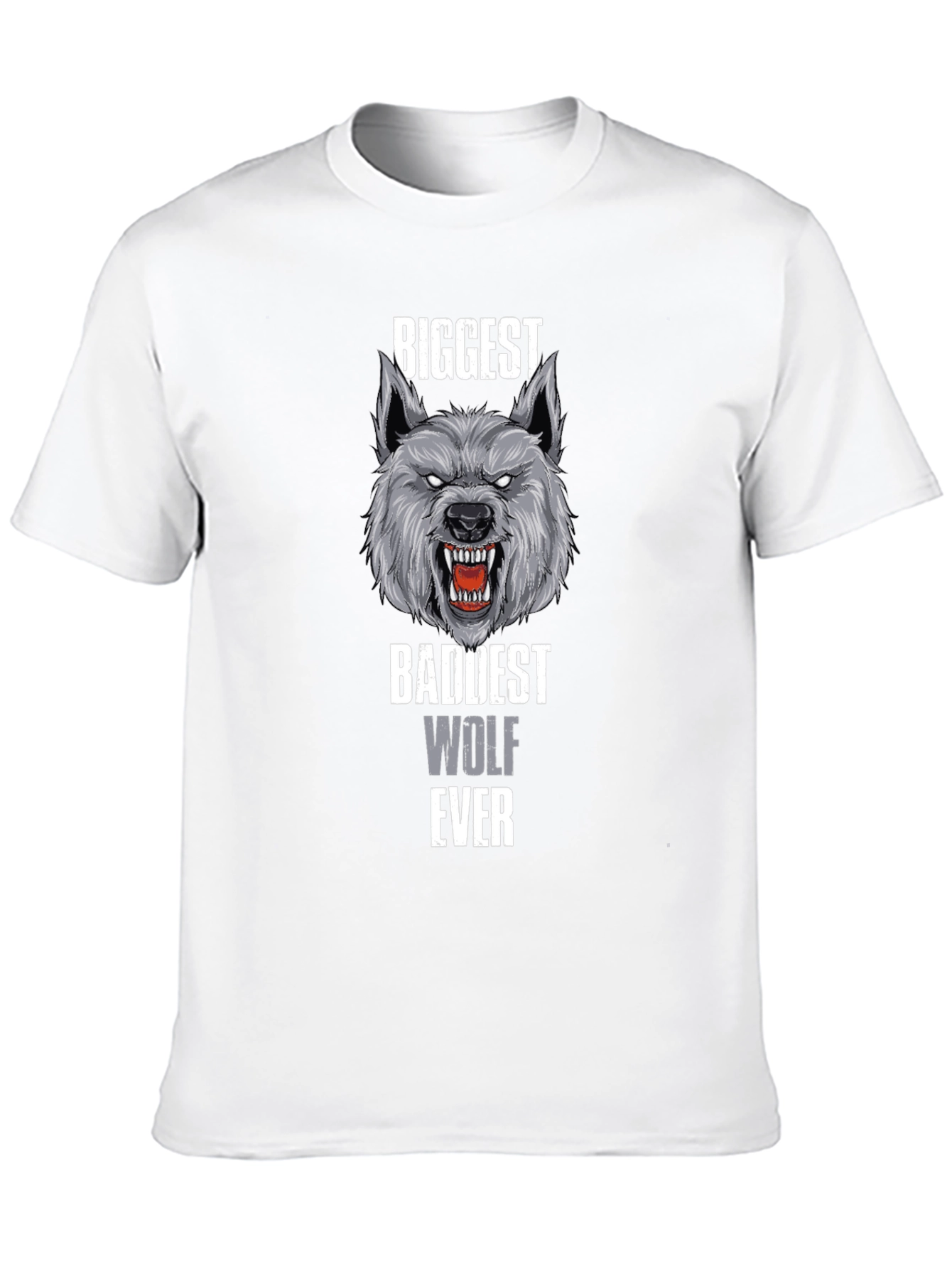 Biggest Baddest Wolf Ever T-Shirt