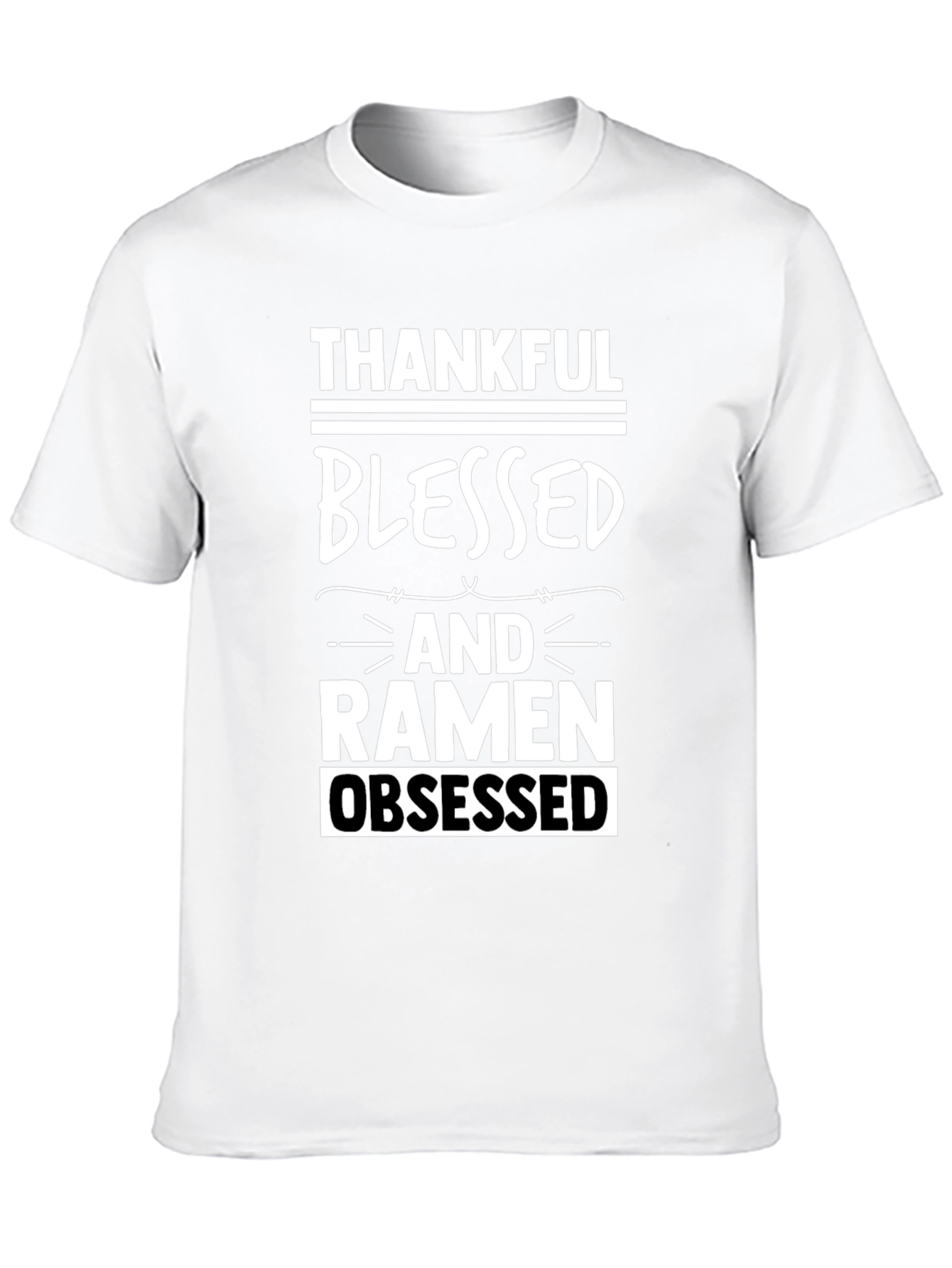 Thankful Blessed Ramen Obsessed Graphic Tee