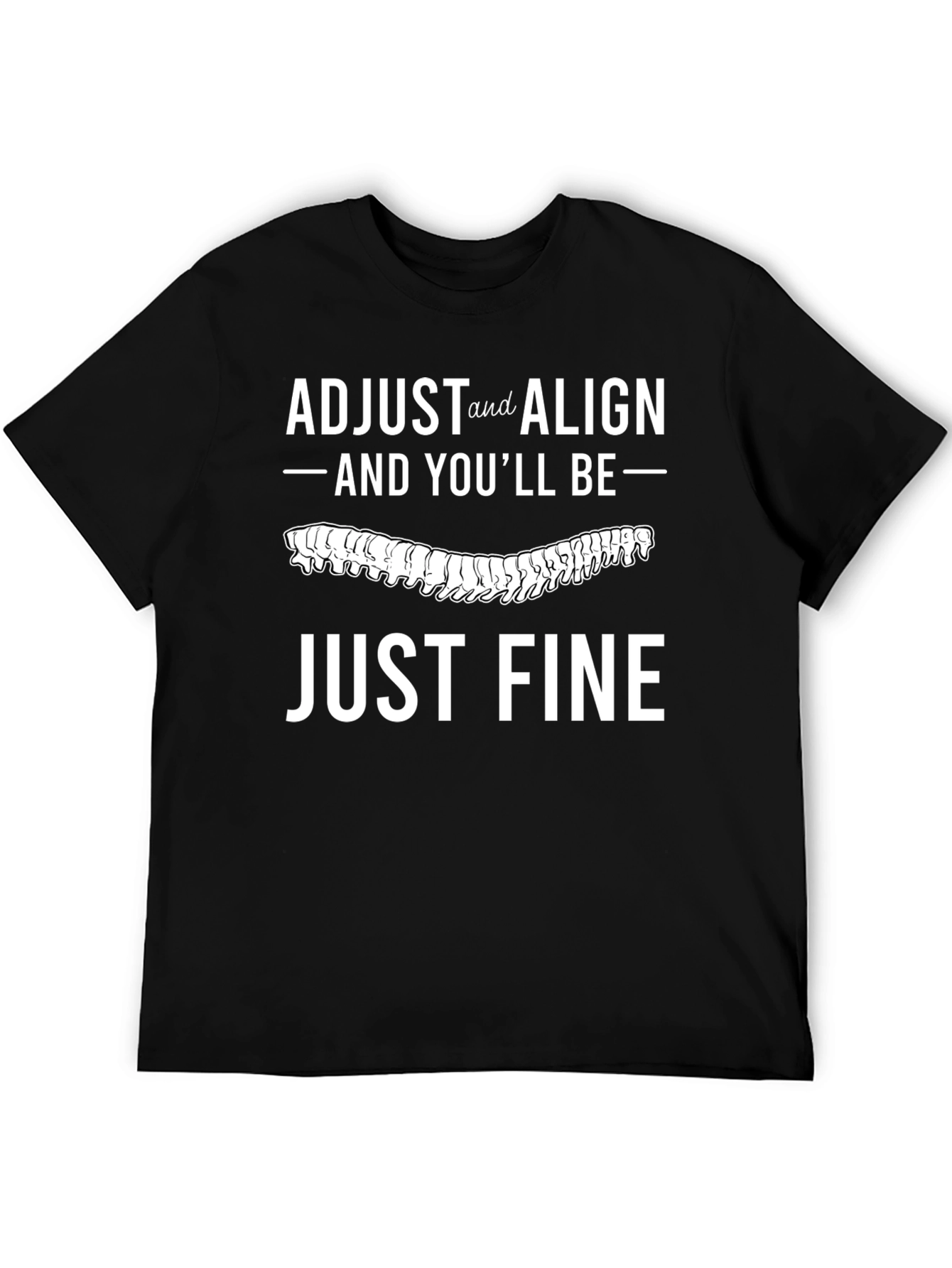 Adjust and Align T-Shirt Chiropractic Spine Tee