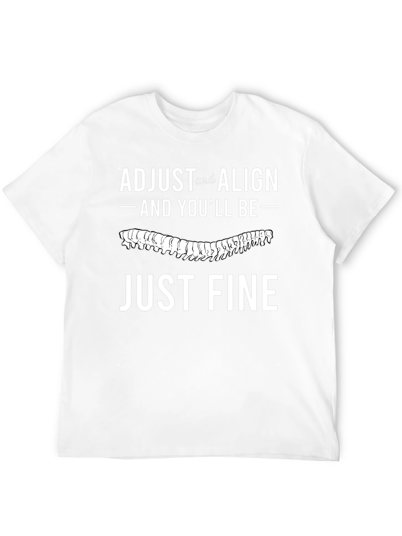 Adjust and Align T-Shirt Chiropractic Spine Tee