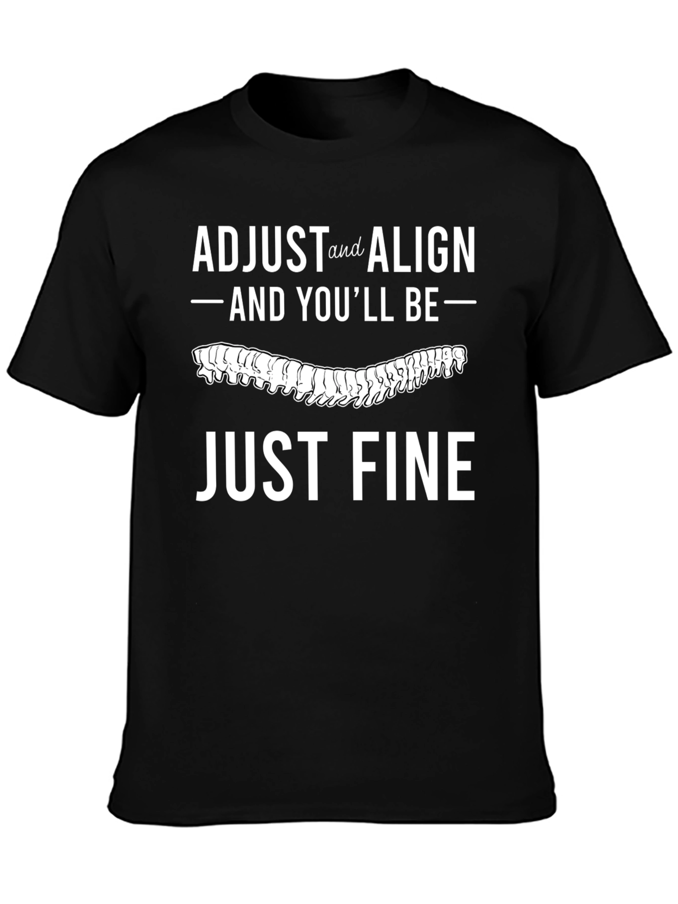 Adjust and Align T-Shirt Chiropractic Spine Tee
