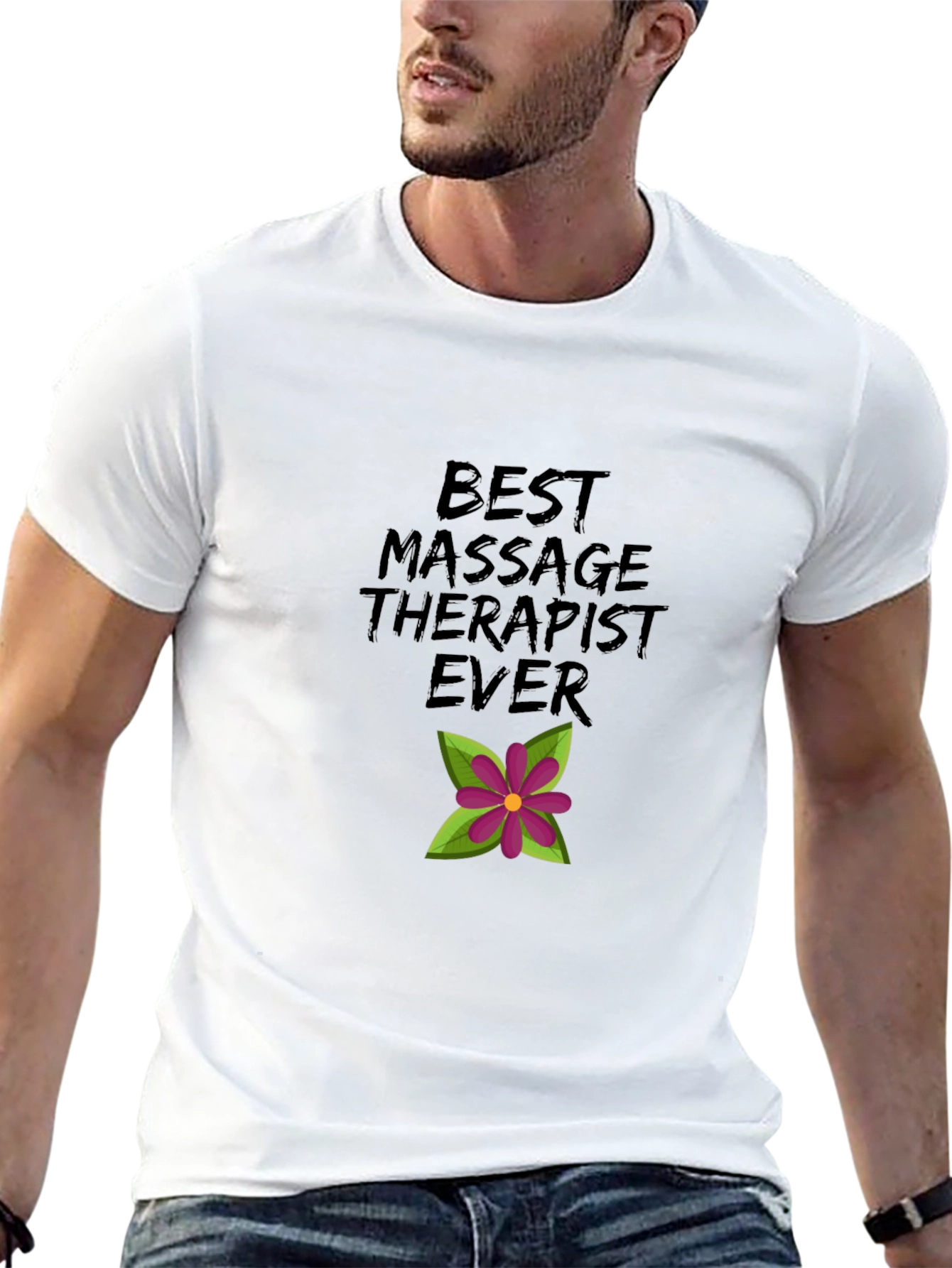 Best Massage Therapist Ever T-Shirt