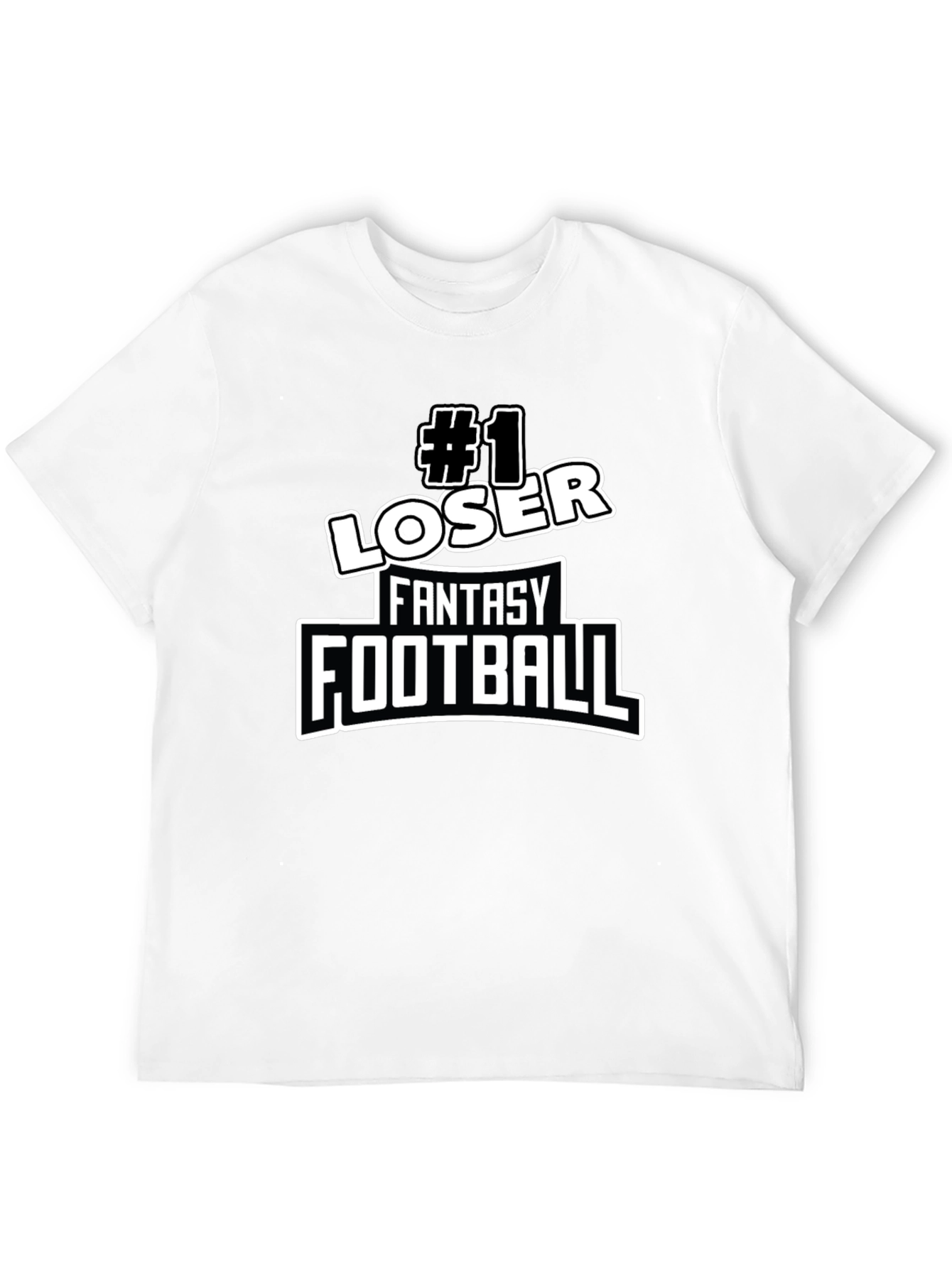 #1 Loser Fantasy Football T-Shirt - Novelty Graphic Tee