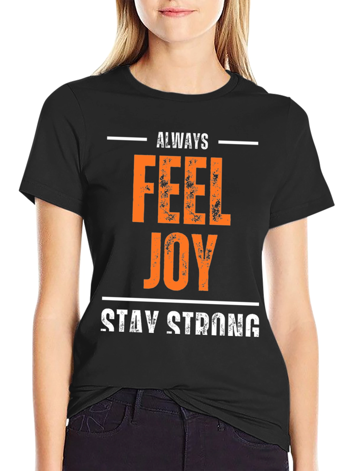 Always Feel Joy T-Shirt